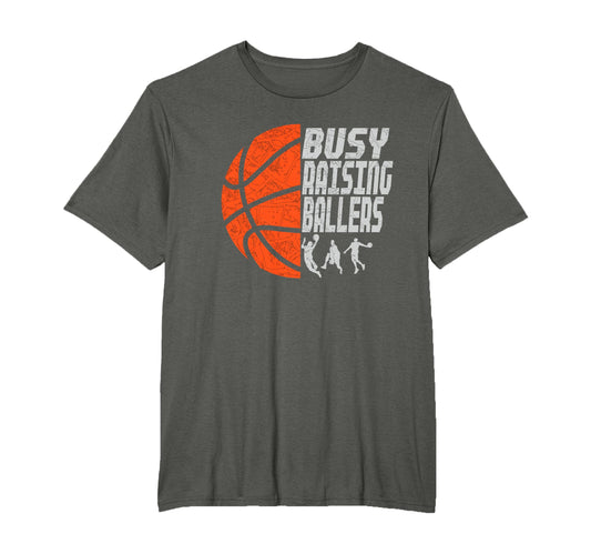 Busy Raising Ballers Basketball Dad T-Shirt - Novelty Apparel Unisex - T-Shirt, Sweatshirt, Hoodie