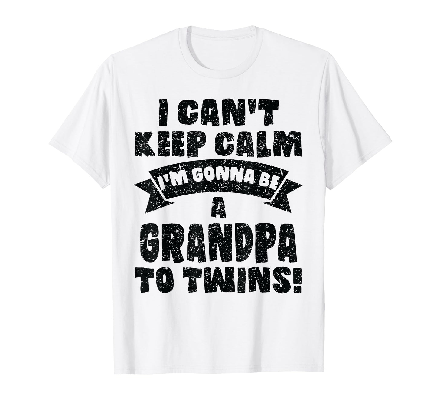Mens I Cant Keep Calm Im Gonna Be T-Shirt - Casual Everyday Wear Men Women - T-Shirt, Sweatshirt, Hoodie
