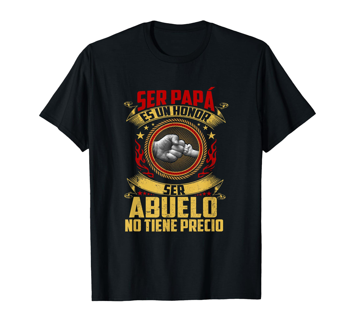 Ser Papa Es Un Honor Ser Abuelo No Tiene T-Shirt - Custom Art Print Unisex - T-Shirt, Sweatshirt, Hoodie