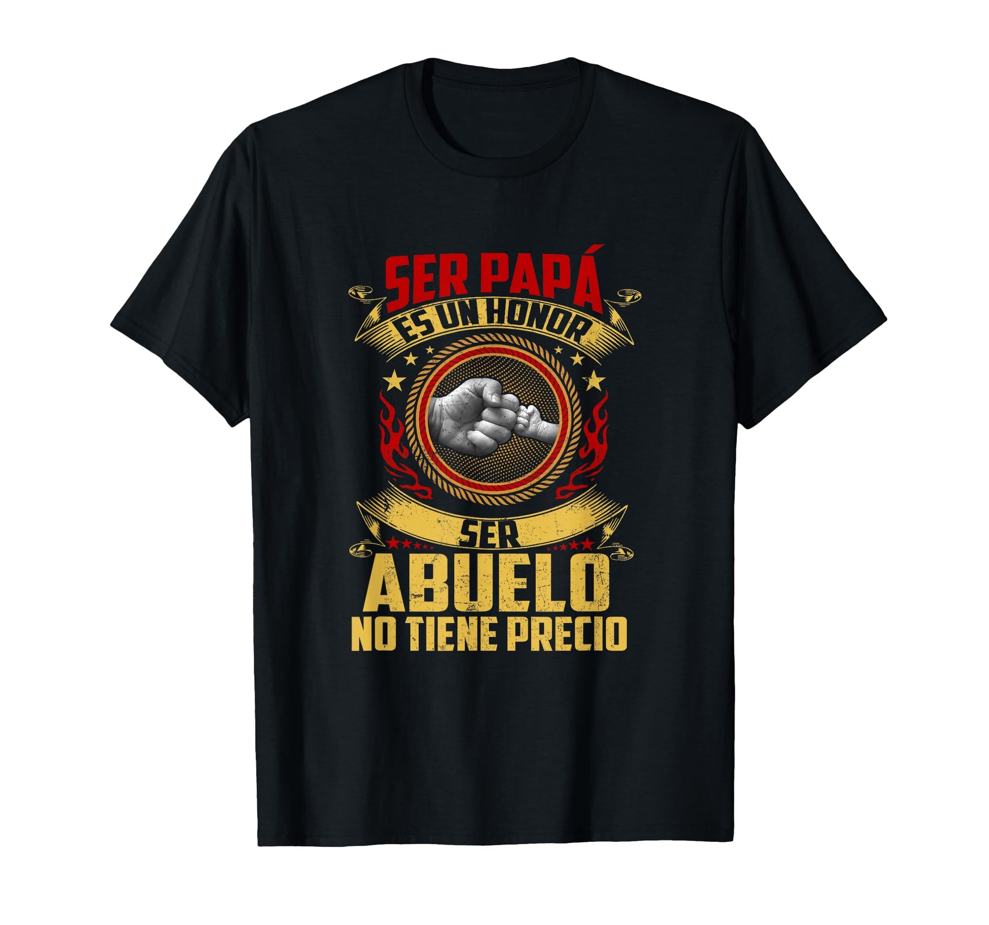 Ser Papa Es Un Honor Ser Abuelo No Tiene T-Shirt - Custom Art Print Unisex - T-Shirt, Sweatshirt, Hoodie