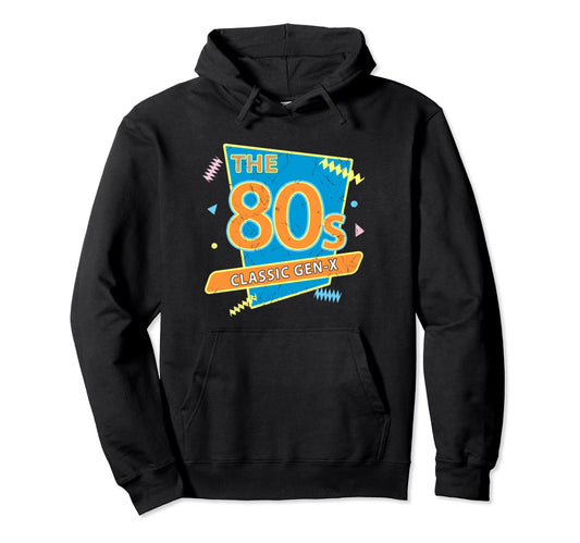80S Gen X Colorful Party Funny Hoodie - Minimalist Print Men Women - T-Shirt, Sweatshirt, Hoodie