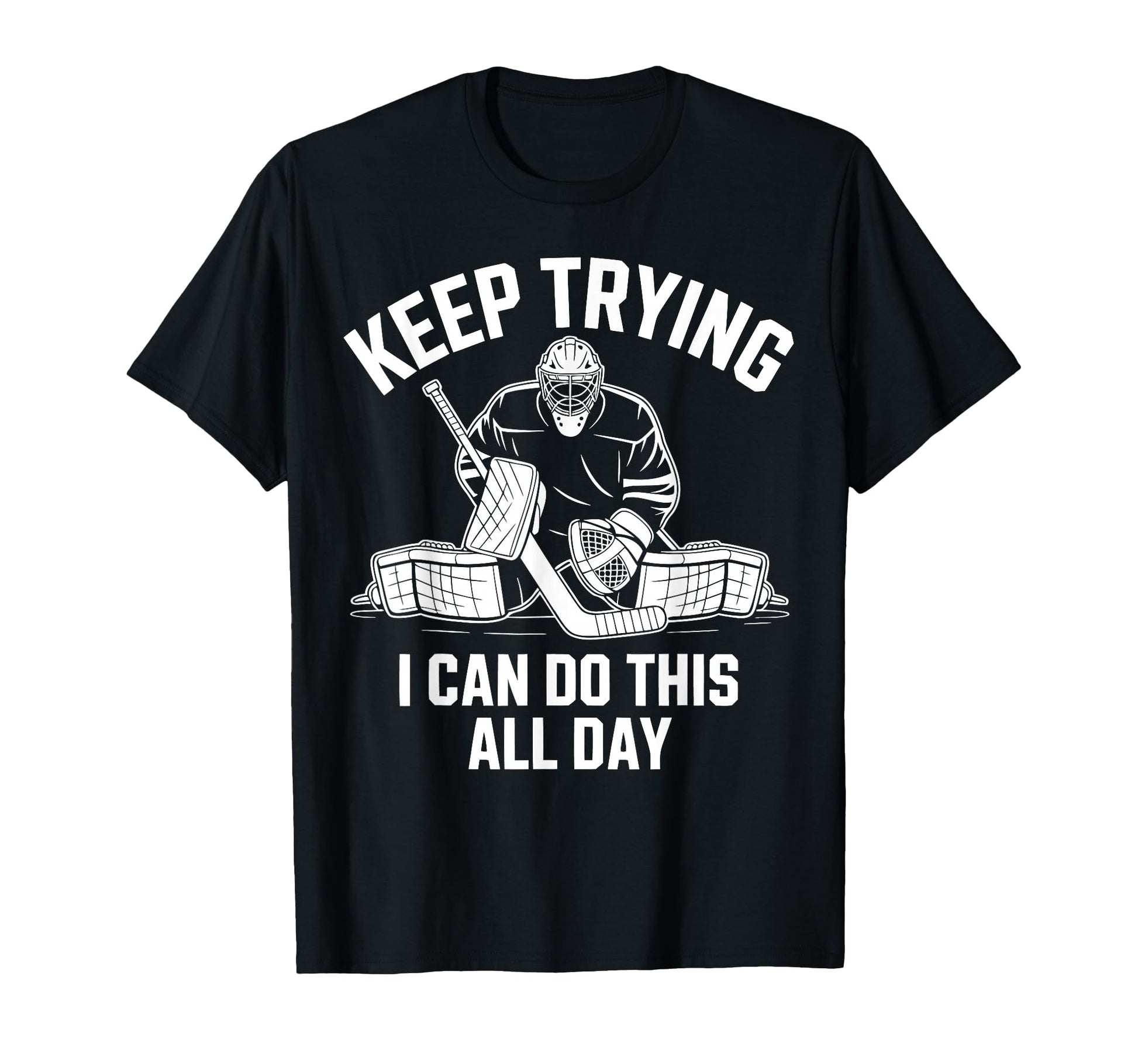Ice Hockey Goalkeeper Netminder Goalie T-Shirt - Trendy Graphic Unisex - T-Shirt, Sweatshirt, Hoodie