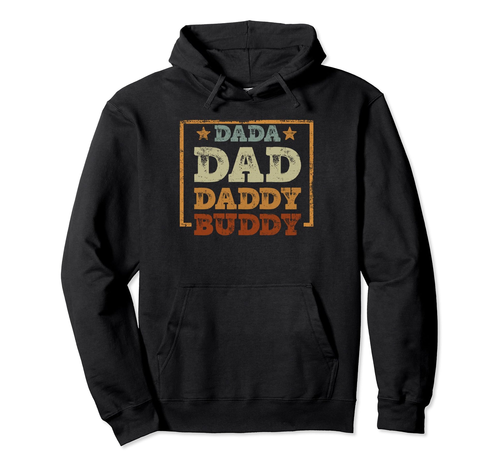 Dada Dad Daddy Buddy Funny Joke Dad Hoodie - Novelty Apparel Unisex - T-Shirt, Sweatshirt, Hoodie