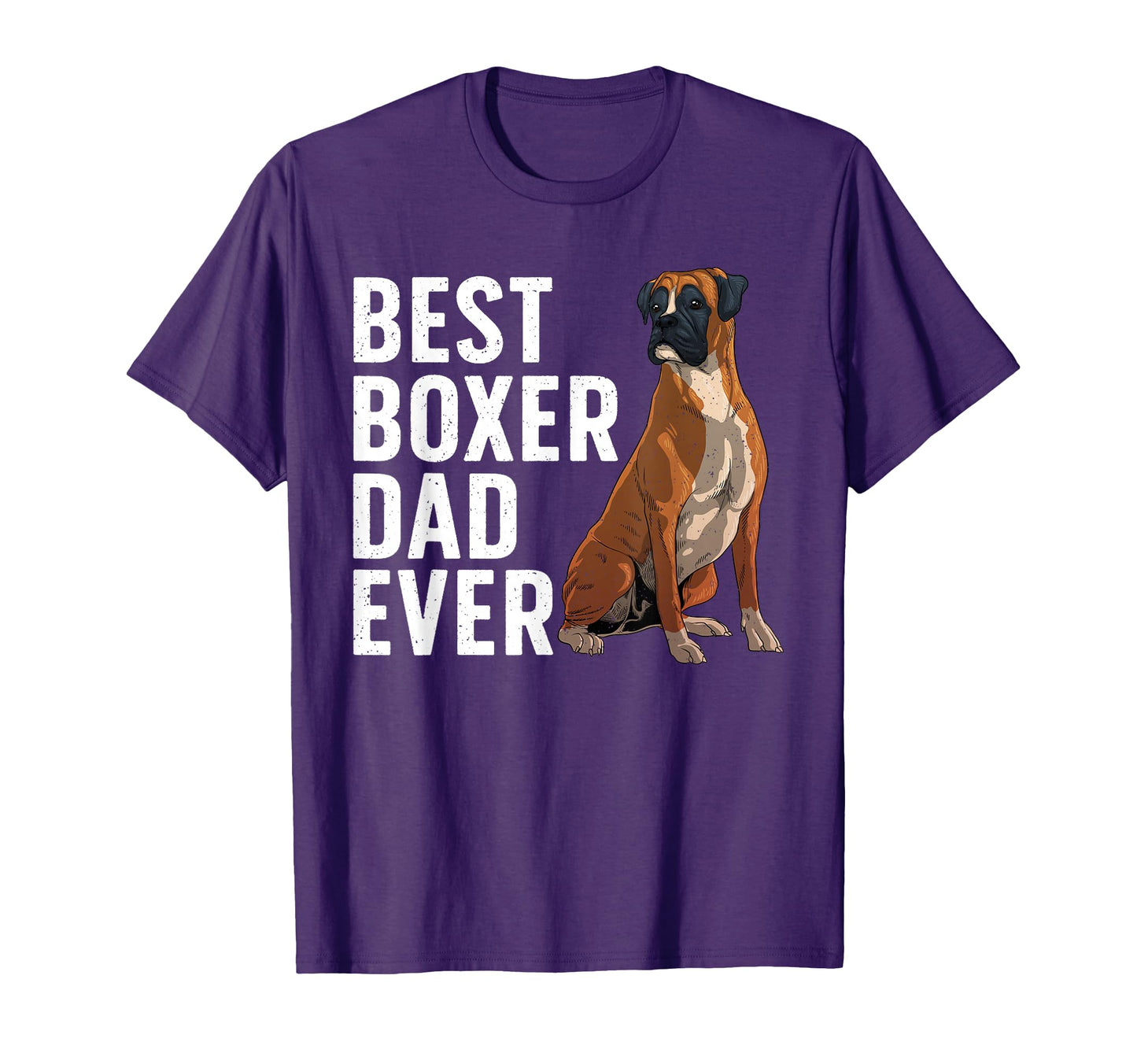 Best Boxer Dog Dad Pet Animal Boxer Dog T-Shirt - Minimalist Print Unisex - T-Shirt, Sweatshirt, Hoodie