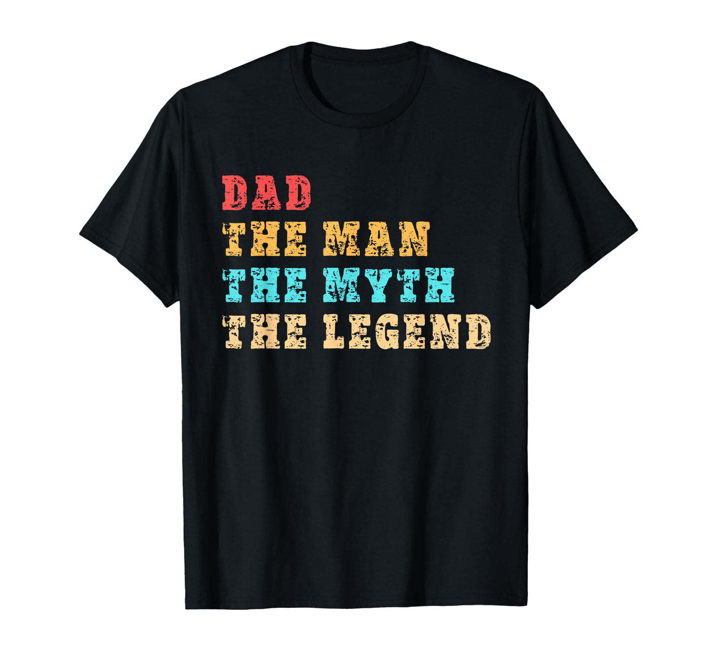 Dad Myth Legend Father T-Shirt - Minimalist Print Men Women - T-Shirt, Sweatshirt, Hoodie
