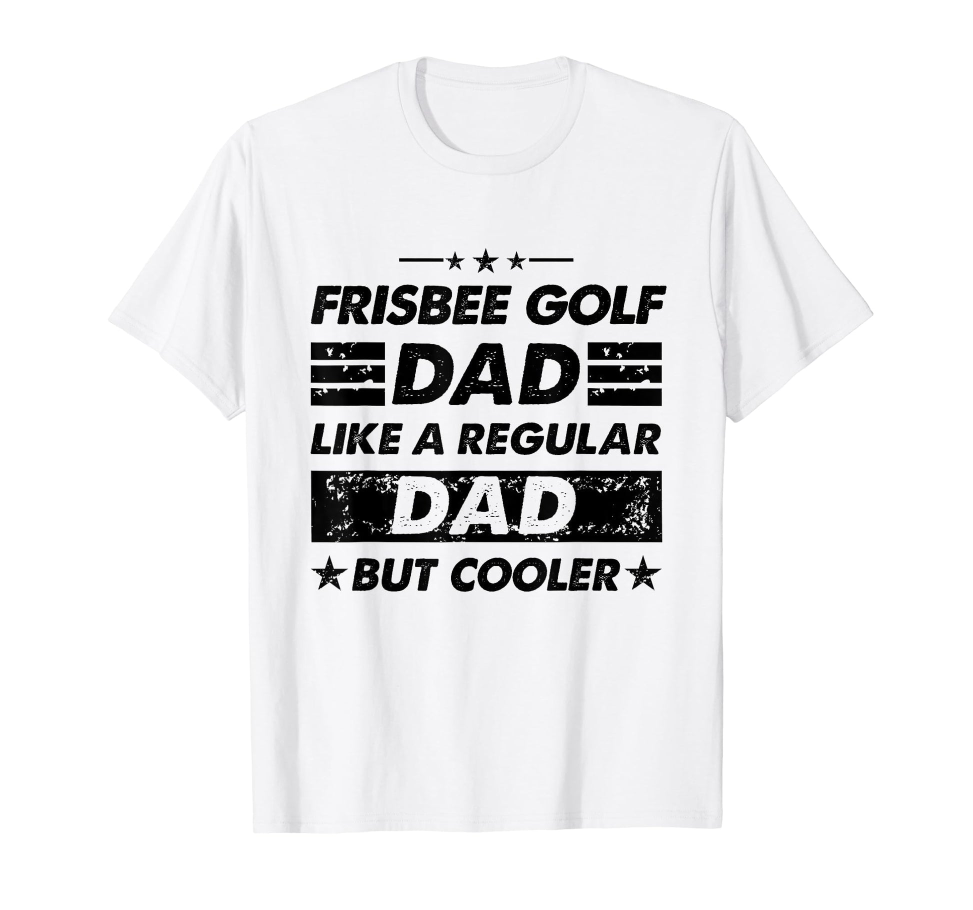 Funny Frisbee Golf Dad Like Regular Dad T-Shirt - Graphic Print for Adults - T-Shirt, Sweatshirt, Hoodie