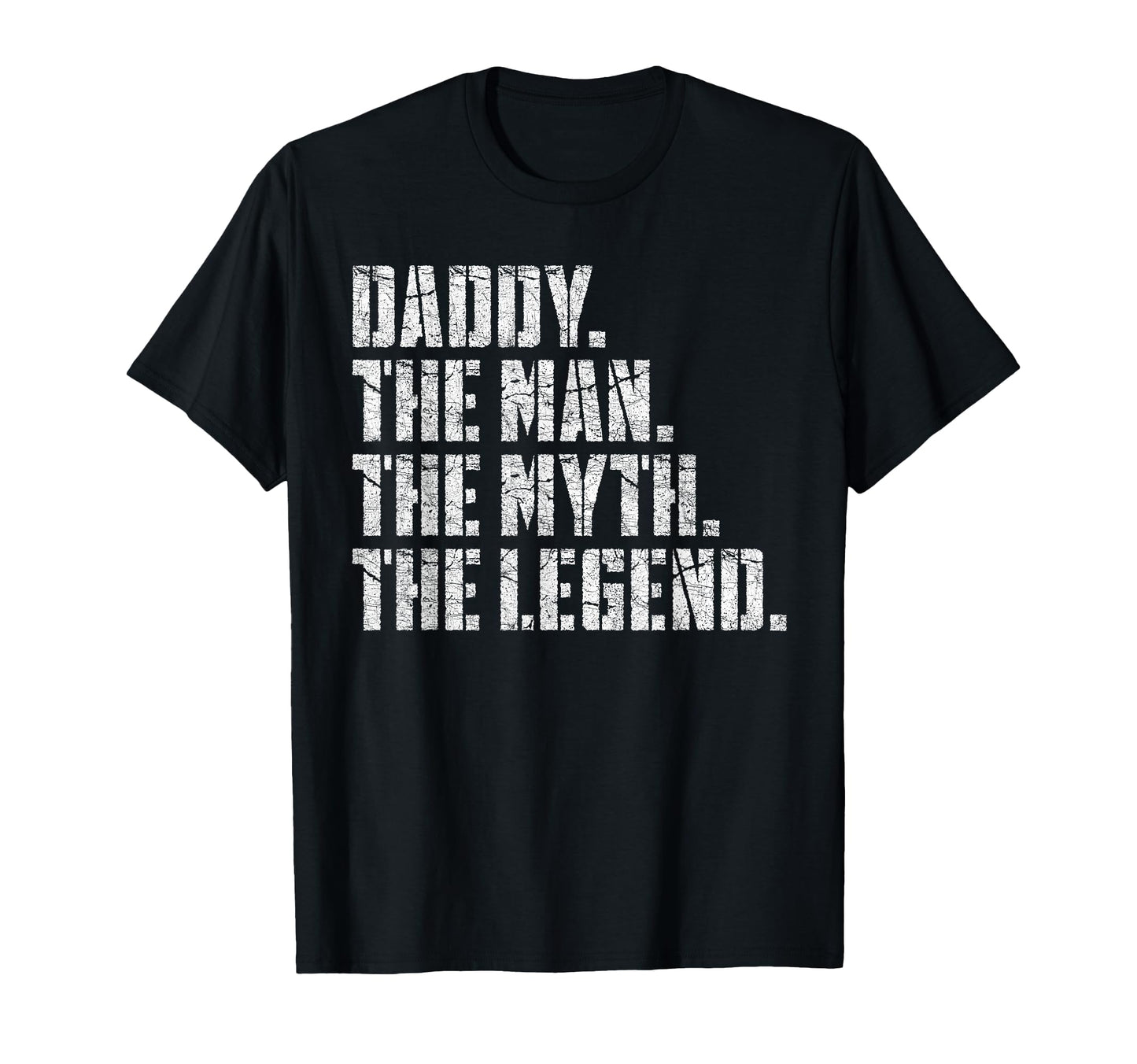 Fathers Day Daddy Dad Myth Legend T-Shirt - Aesthetic Graphic Men Women - T-Shirt, Sweatshirt, Hoodie