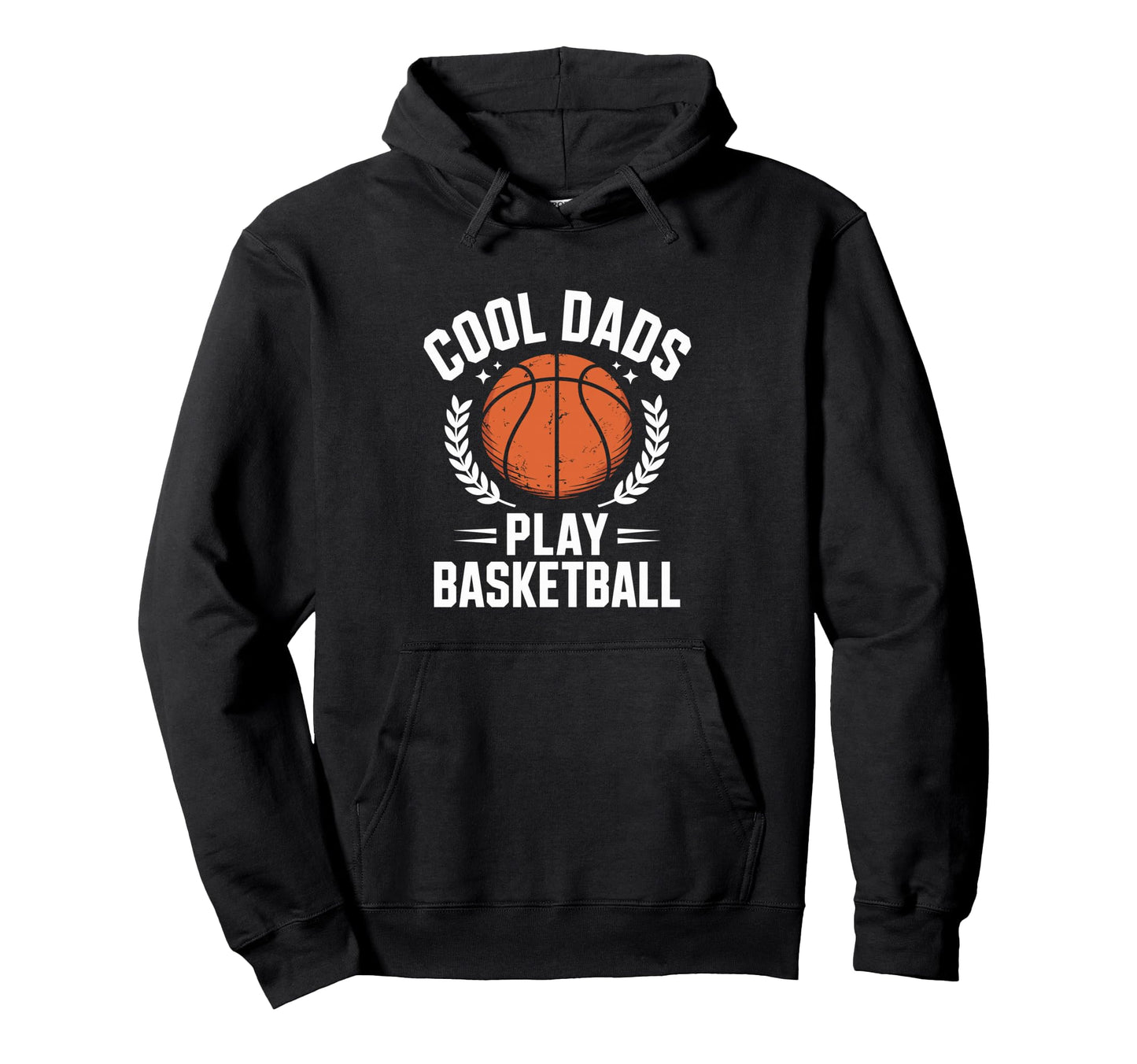 Funny Basketball Player Dad Fathers Day T-Shirt - Trendy Graphic Men Women - T-Shirt, Sweatshirt, Hoodie