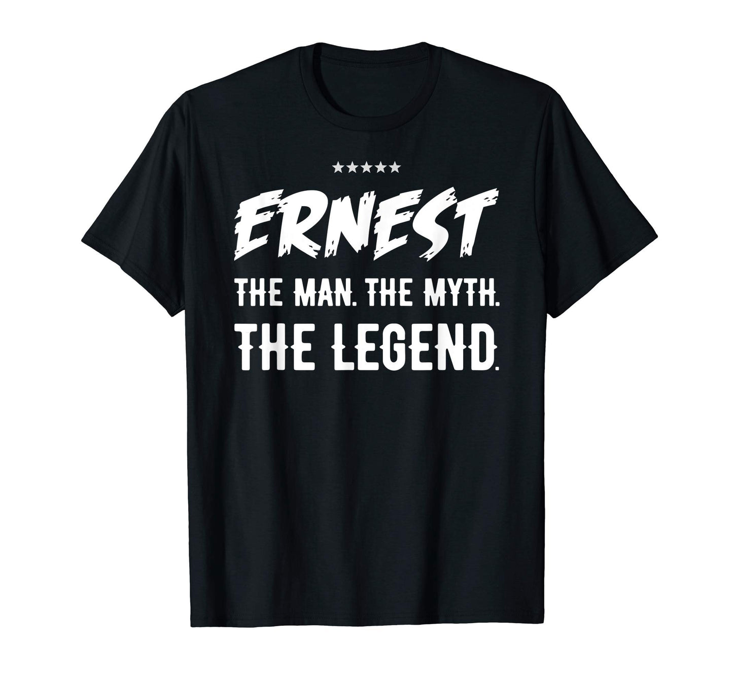 First Name Ernest Birthday Gifts Sweatshirt - Fun Novelty Design Unisex - T-Shirt, Sweatshirt, Hoodie