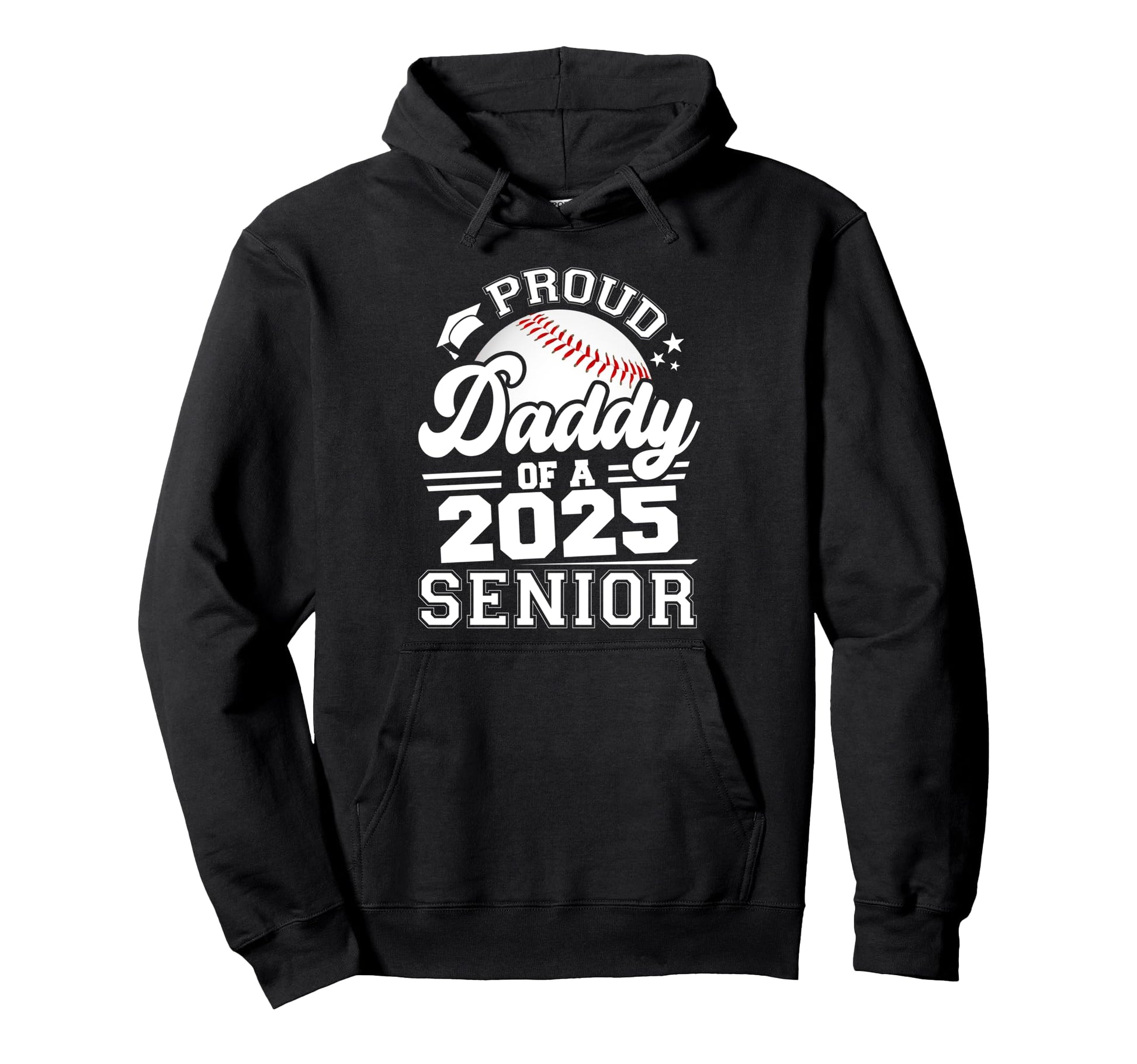Proud Daddy 2025 Senior Baseball Dad Papa Hoodie - Minimalist Print Unisex - T-Shirt, Sweatshirt, Hoodie