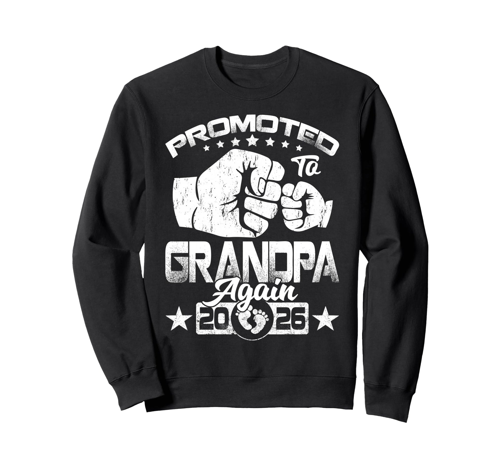 Promoted To Grandpa Again Est 2026 Sweatshirt - Graphic Print for Adults - T-Shirt, Sweatshirt, Hoodie