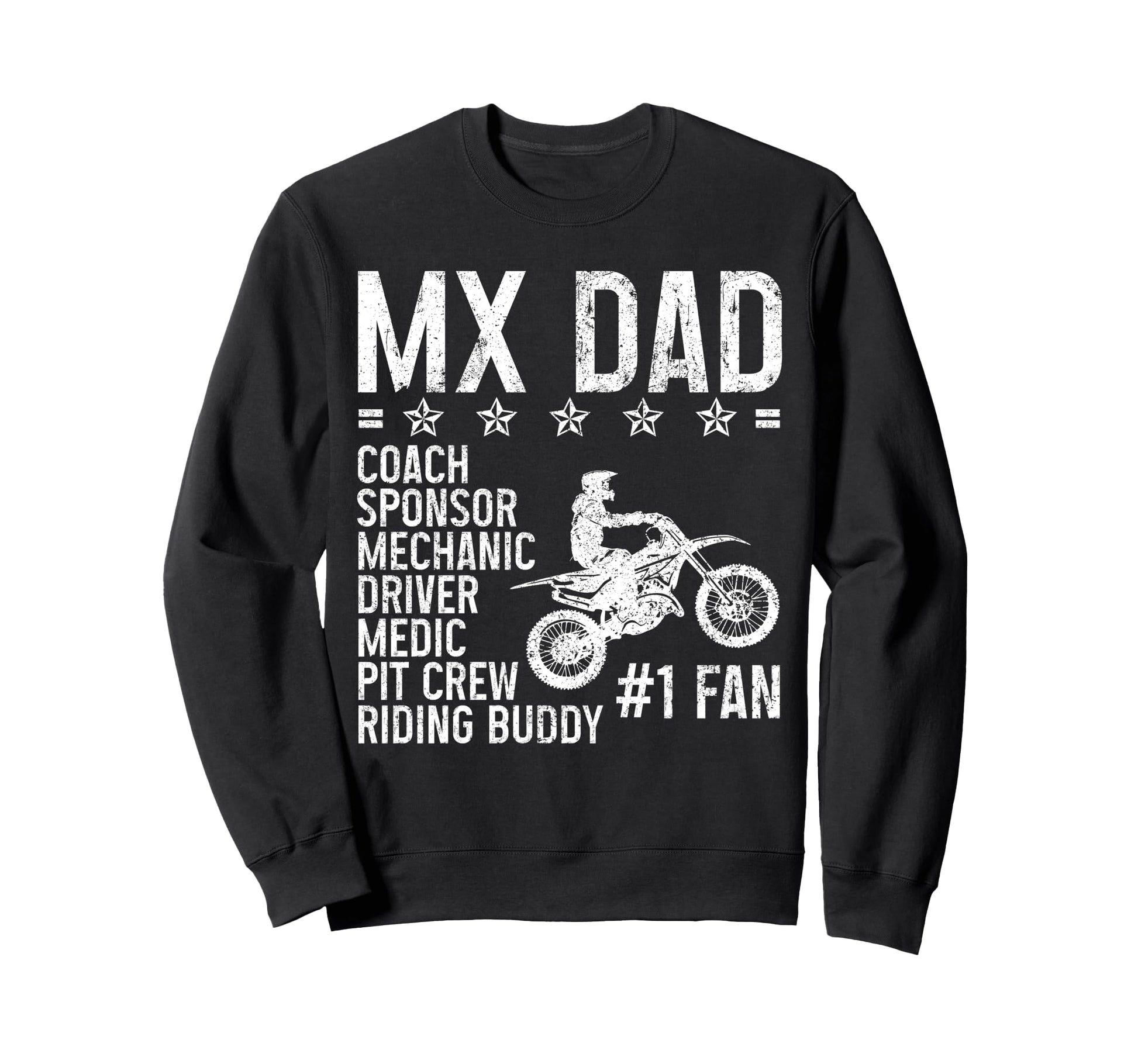 Motocross Dad Dirt Bike Mx Enduro Sweatshirt - Novelty Apparel Unisex - T-Shirt, Sweatshirt, Hoodie
