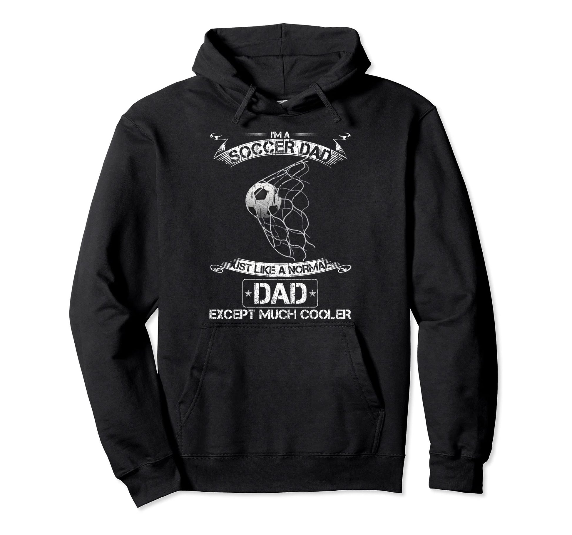 Im Soccer Dad Just Like Normal Dad Hoodie - Aesthetic Graphic for Adults - T-Shirt, Sweatshirt, Hoodie