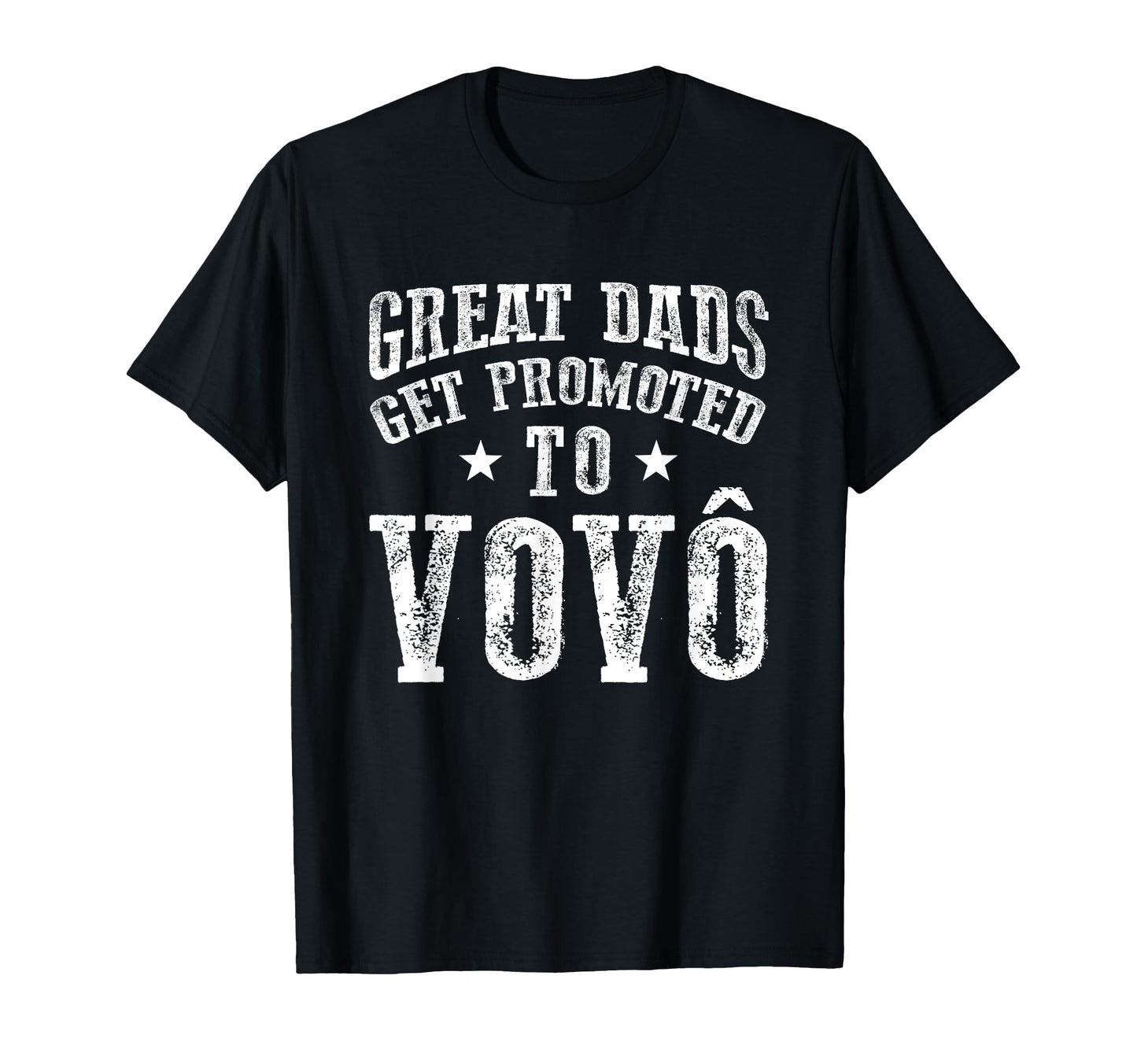 Great Dads Get Promoted To Vovo T-Shirt - Novelty Apparel for Adults - T-Shirt, Sweatshirt, Hoodie