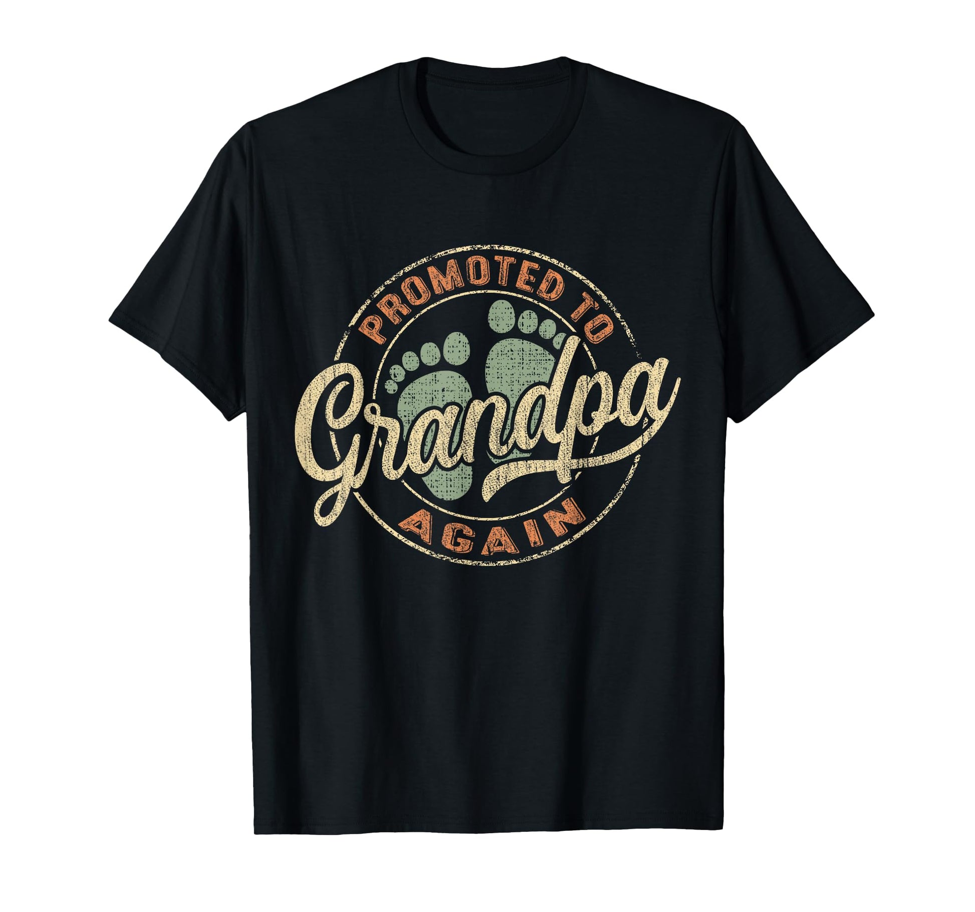 Mens Promoted To Grandpa Again T-Shirt - Fun Novelty Design for Adults - T-Shirt, Sweatshirt, Hoodie