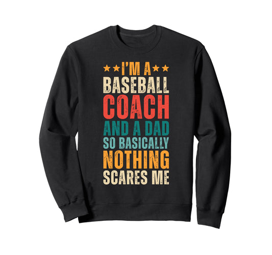 Baseball Coach And Dad Funny Father Sweatshirt - Minimalist Print Unisex - T-Shirt, Sweatshirt, Hoodie