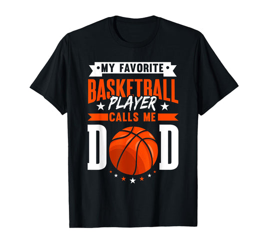 Basketball Lover Dad Basketball T-Shirt - Casual Everyday Wear for Adults - T-Shirt, Sweatshirt, Hoodie