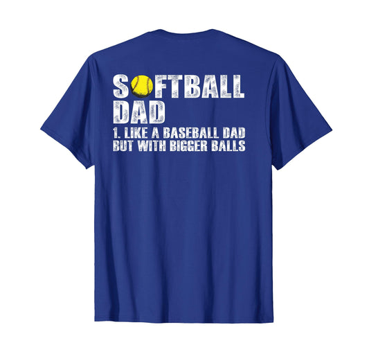 Back Softball Dad Like Baseball Dad T-Shirt - Minimalist Print Men Women - T-Shirt, Sweatshirt, Hoodie