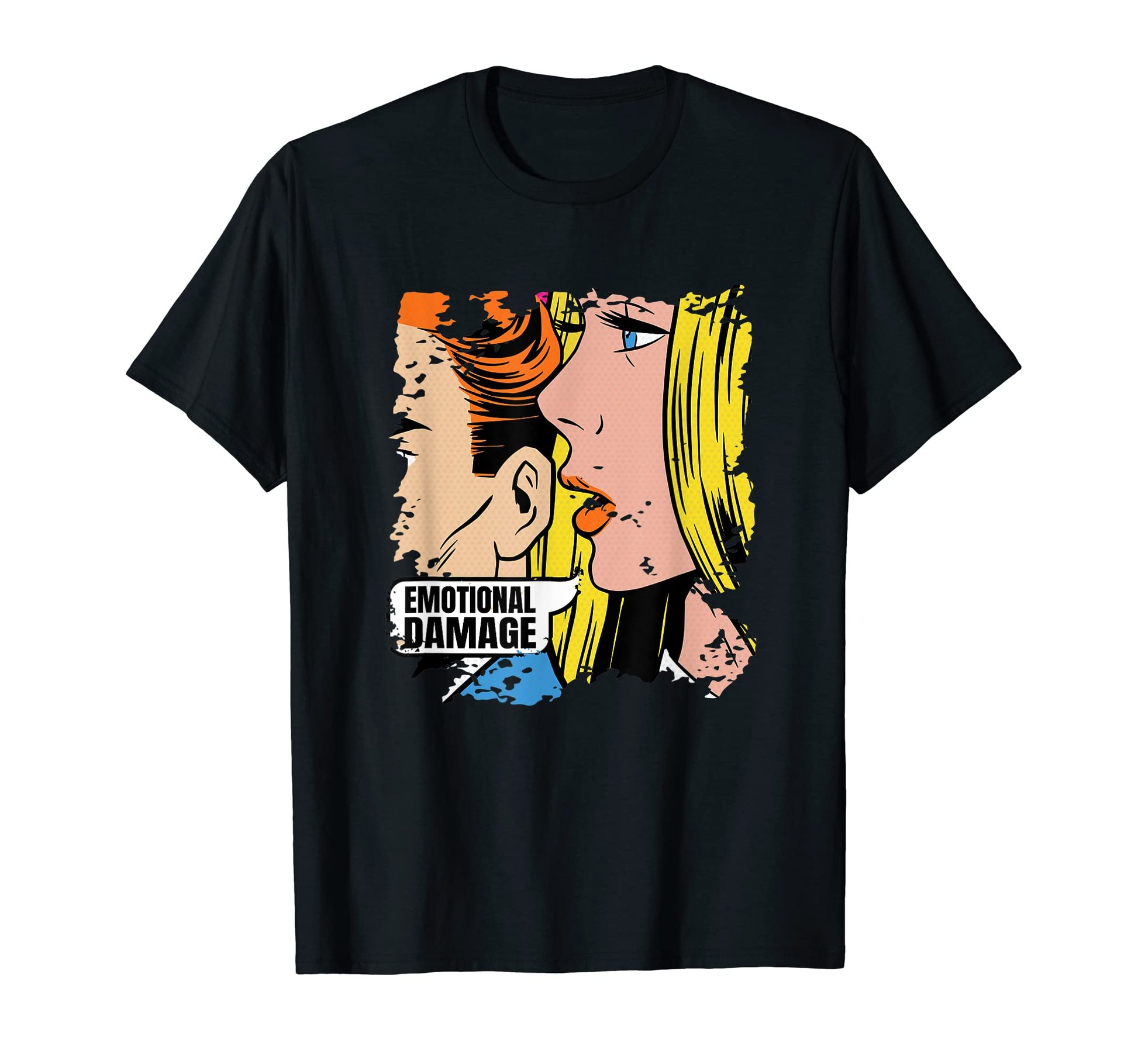 Funny Comic Pop Art Emotional Damage T-Shirt - Casual Everyday Wear Unisex - T-Shirt, Sweatshirt, Hoodie