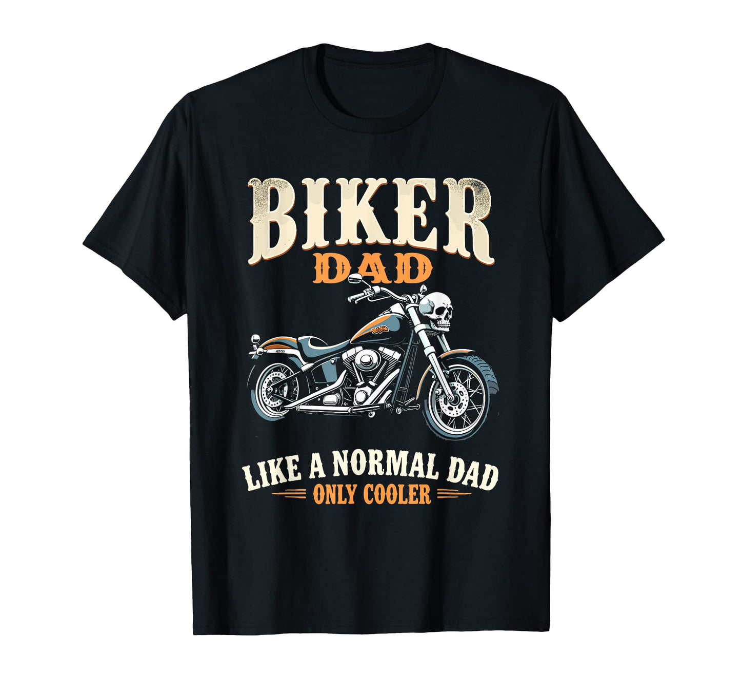 Father Rider Biker Dad Fathers Day T-Shirt - Streetwear Style for Adults - T-Shirt, Sweatshirt, Hoodie