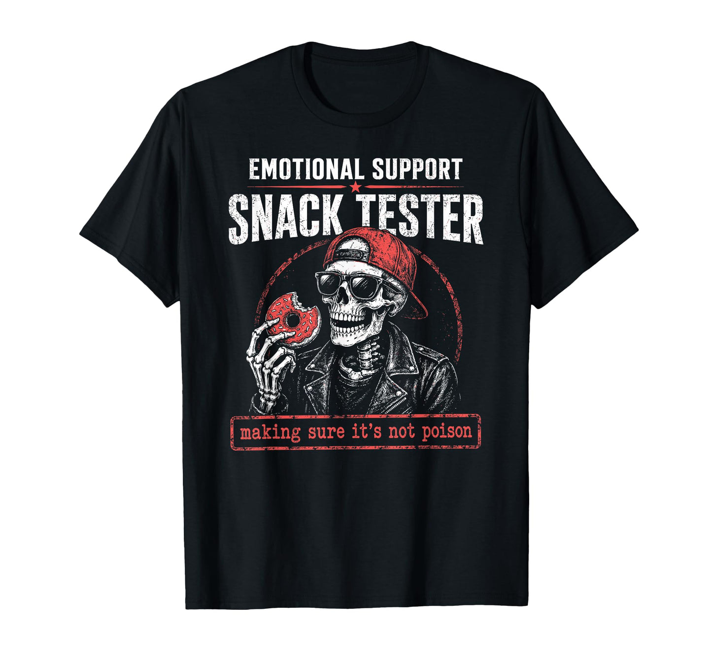 Emotional Support Snack Tester T-Shirt - Aesthetic Graphic Men Women - T-Shirt, Sweatshirt, Hoodie