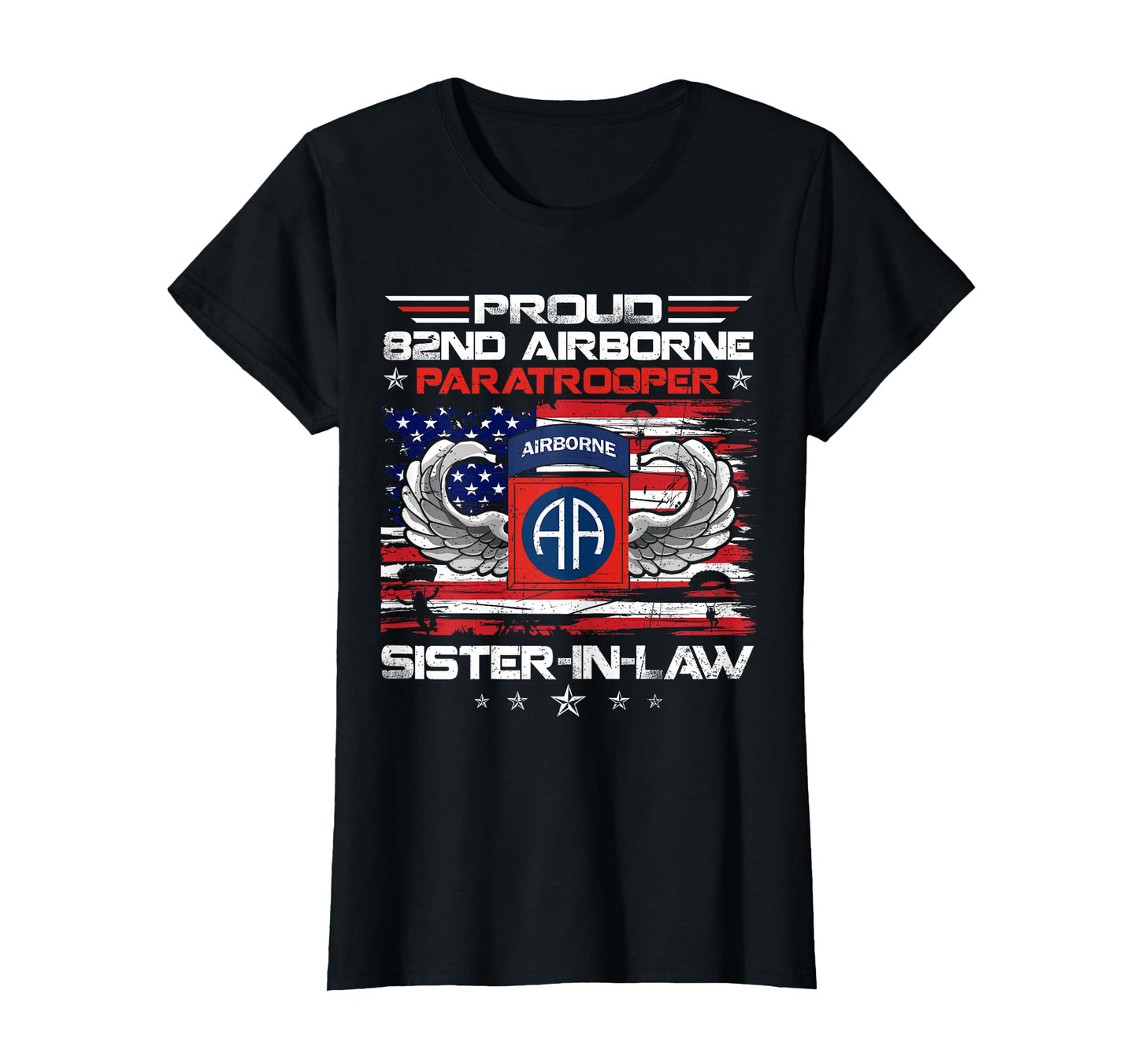 Proud 82Nd Airborne Paratrooper T-Shirt - Novelty Apparel for Adults - T-Shirt, Sweatshirt, Hoodie