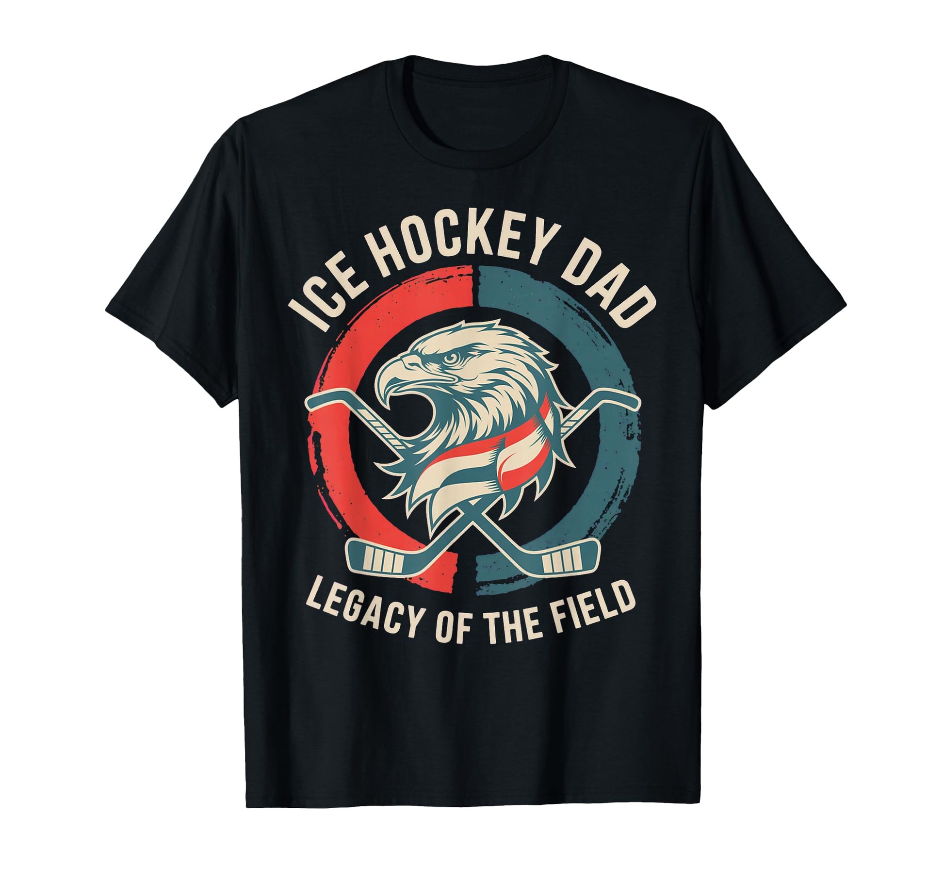 Fathers Day Legacy Field Ice Hockey Dad T-Shirt - Novelty Apparel Unisex - T-Shirt, Sweatshirt, Hoodie