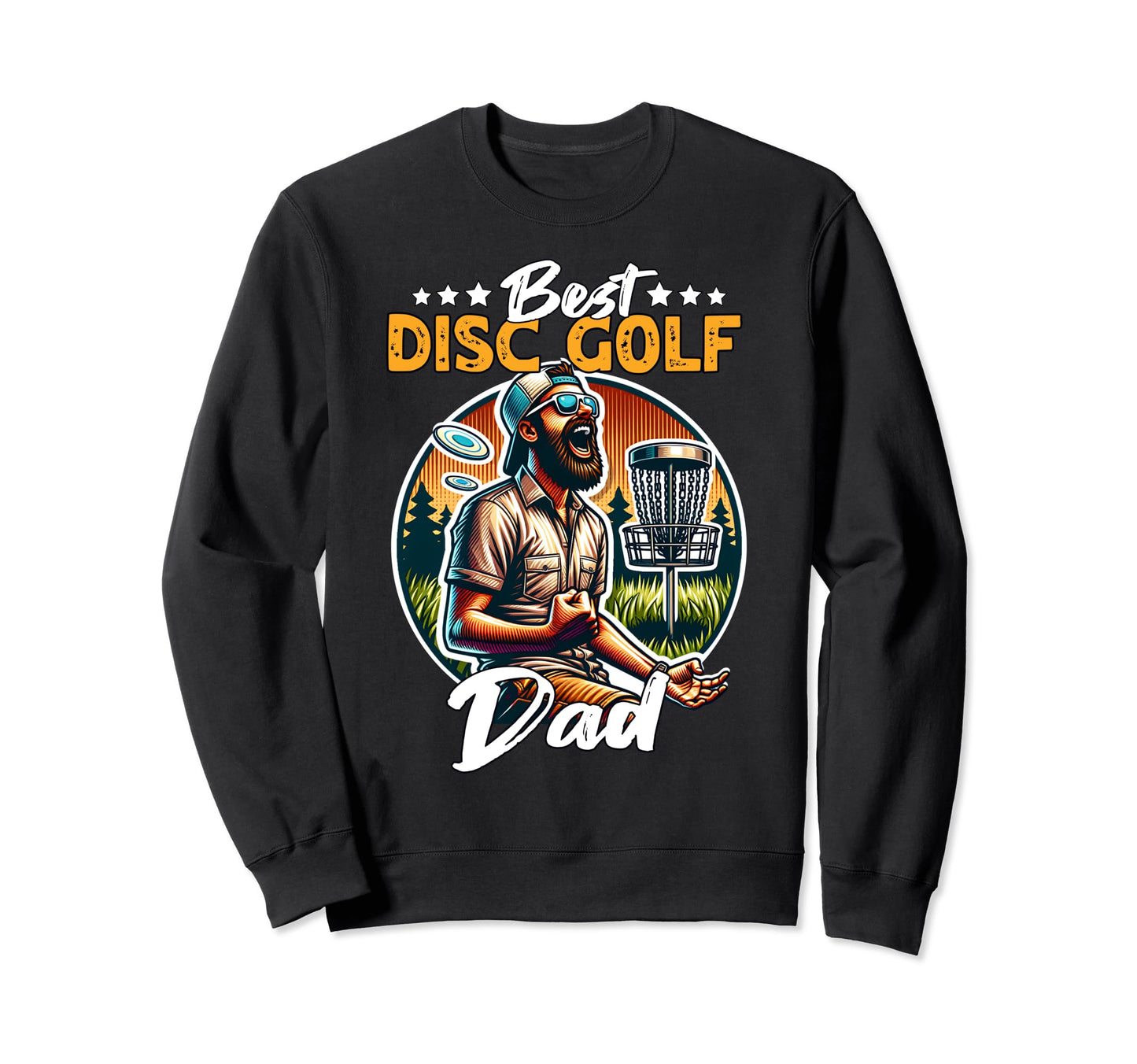 Best Disc Golf Dad Playing Disc Sweatshirt - Custom Art Print Men Women - T-Shirt, Sweatshirt, Hoodie