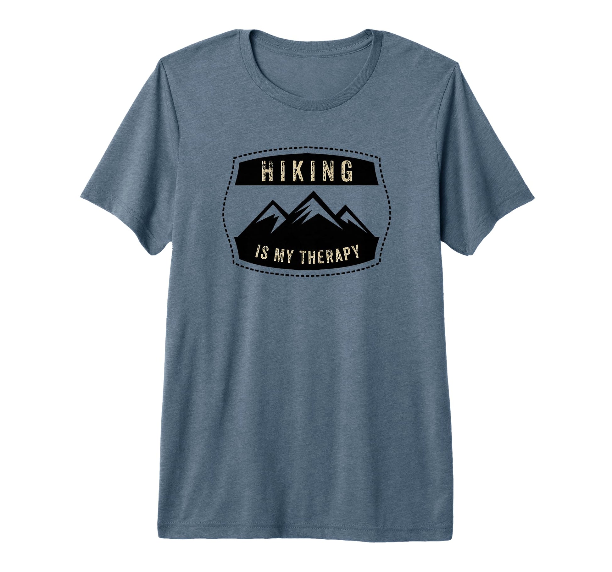 Hiking Is My Therapy Love Nature Tri T-Shirt - Streetwear Style for Adults - T-Shirt, Sweatshirt, Hoodie