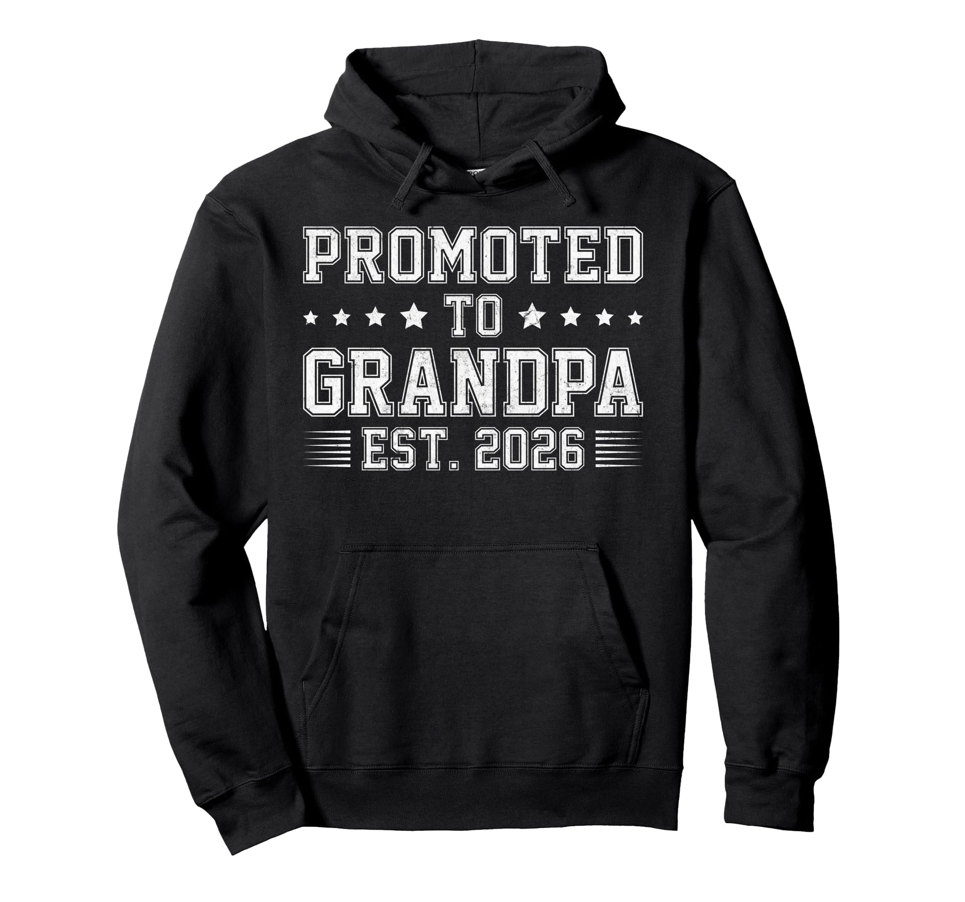 Promoted To Grandpa Est 2026 Soon Hoodie - Casual Everyday Wear for Adults - T-Shirt, Sweatshirt, Hoodie