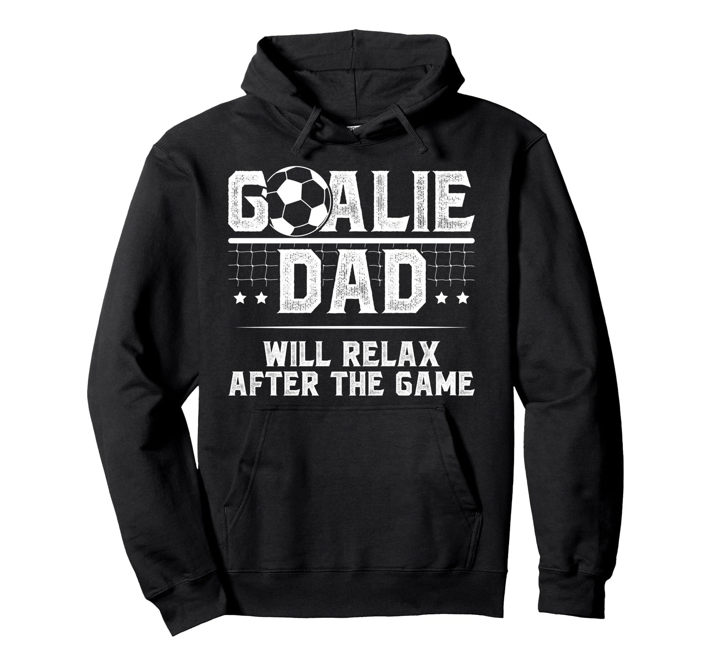 Funny Soccer Goalie Dad Soccer Keeper Hoodie - Custom Art Print for Adults - T-Shirt, Sweatshirt, Hoodie