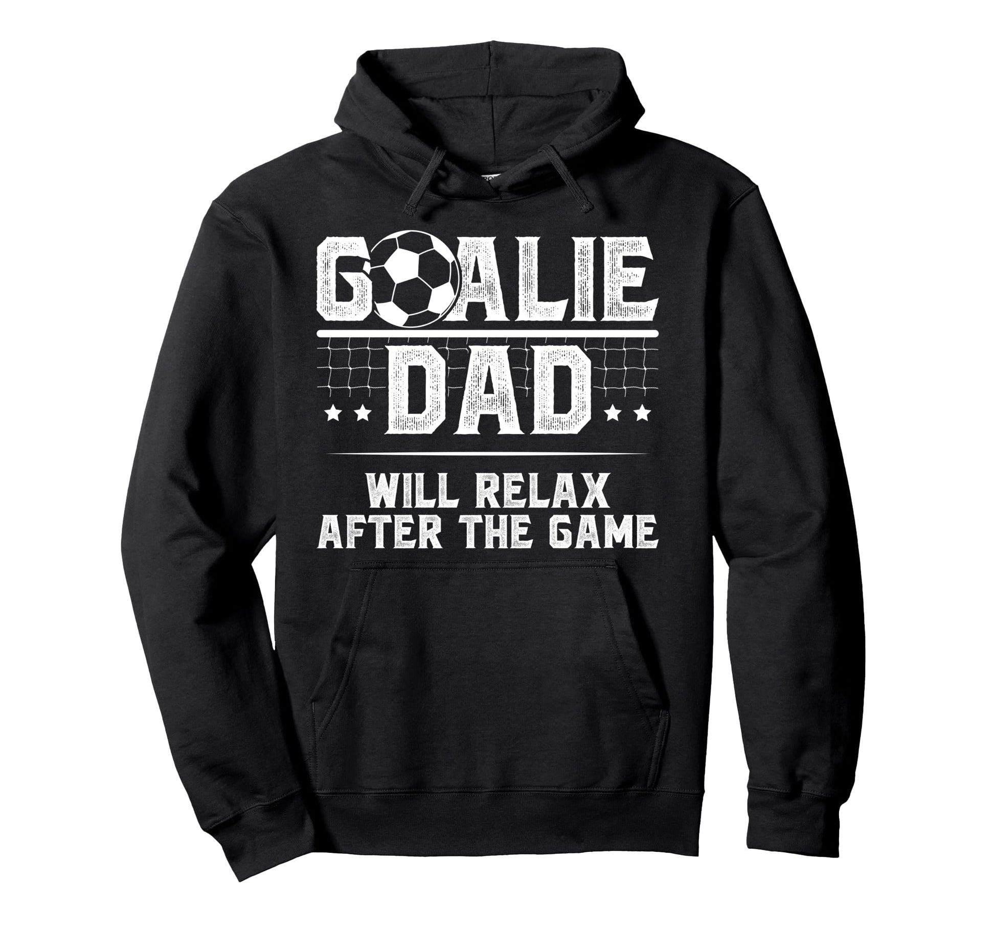 Funny Soccer Goalie Dad Soccer Keeper Hoodie - Custom Art Print for Adults - T-Shirt, Sweatshirt, Hoodie