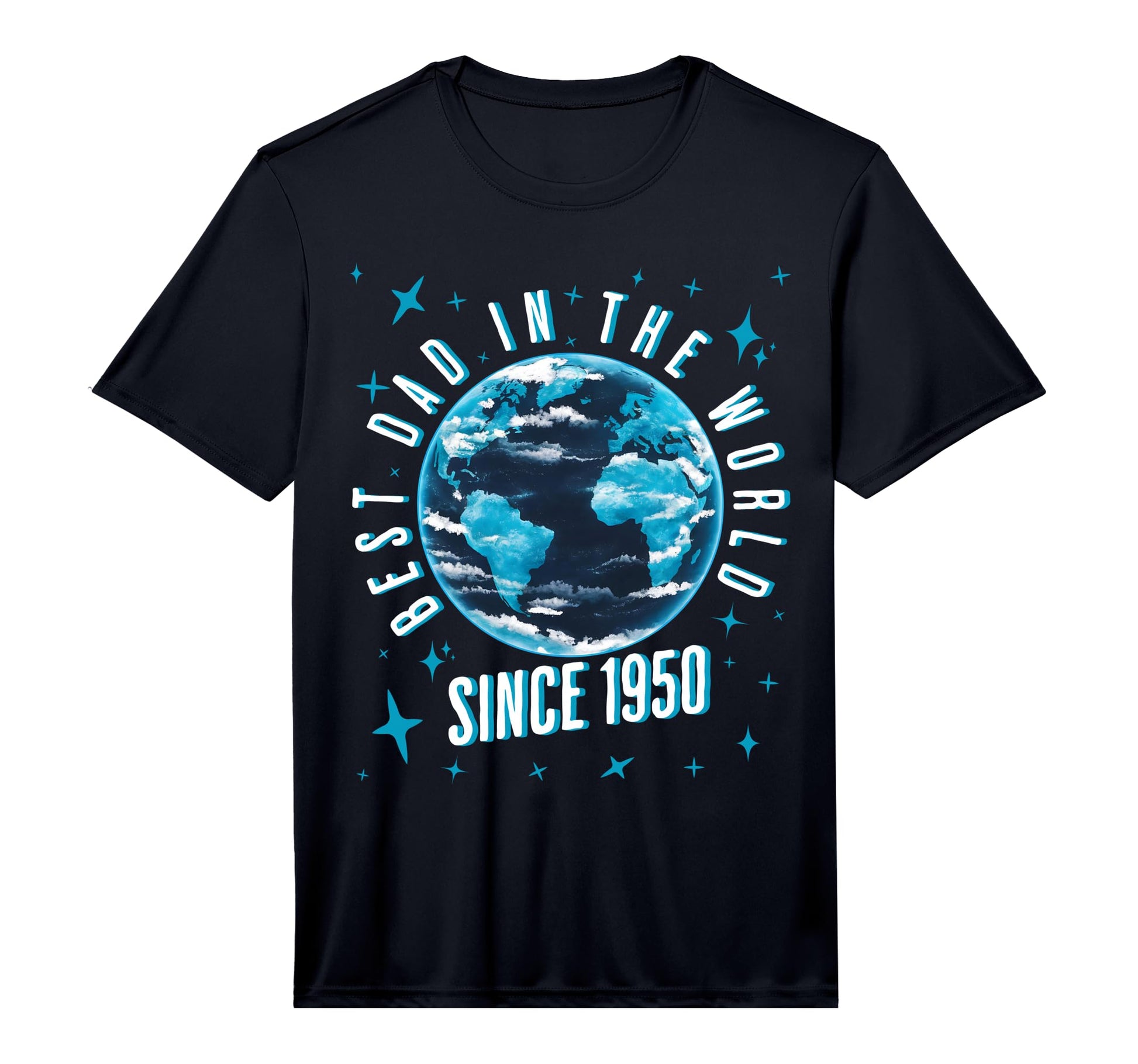Daddy Best Dad World Since 1950 T-Shirt - Novelty Apparel Unisex - T-Shirt, Sweatshirt, Hoodie