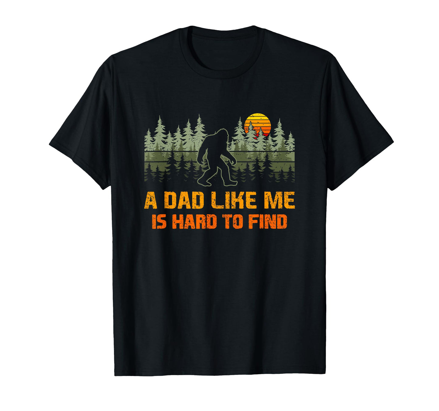 Dad Like Me Is Hard To Find Trees T-Shirt - Minimalist Print Men Women - T-Shirt, Sweatshirt, Hoodie