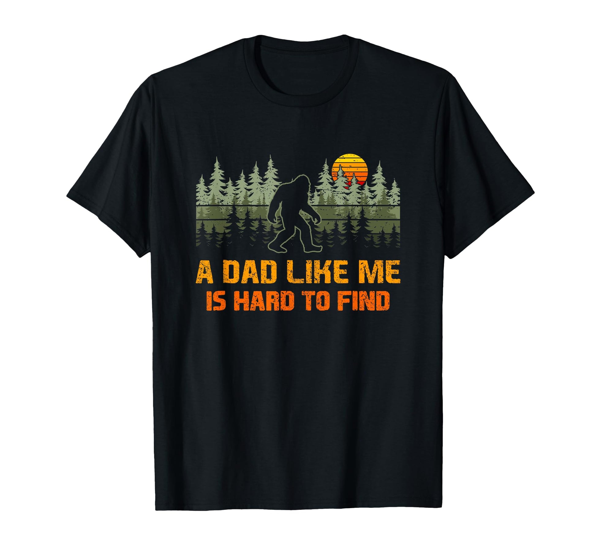 Dad Like Me Is Hard To Find Trees T-Shirt - Minimalist Print Men Women - T-Shirt, Sweatshirt, Hoodie