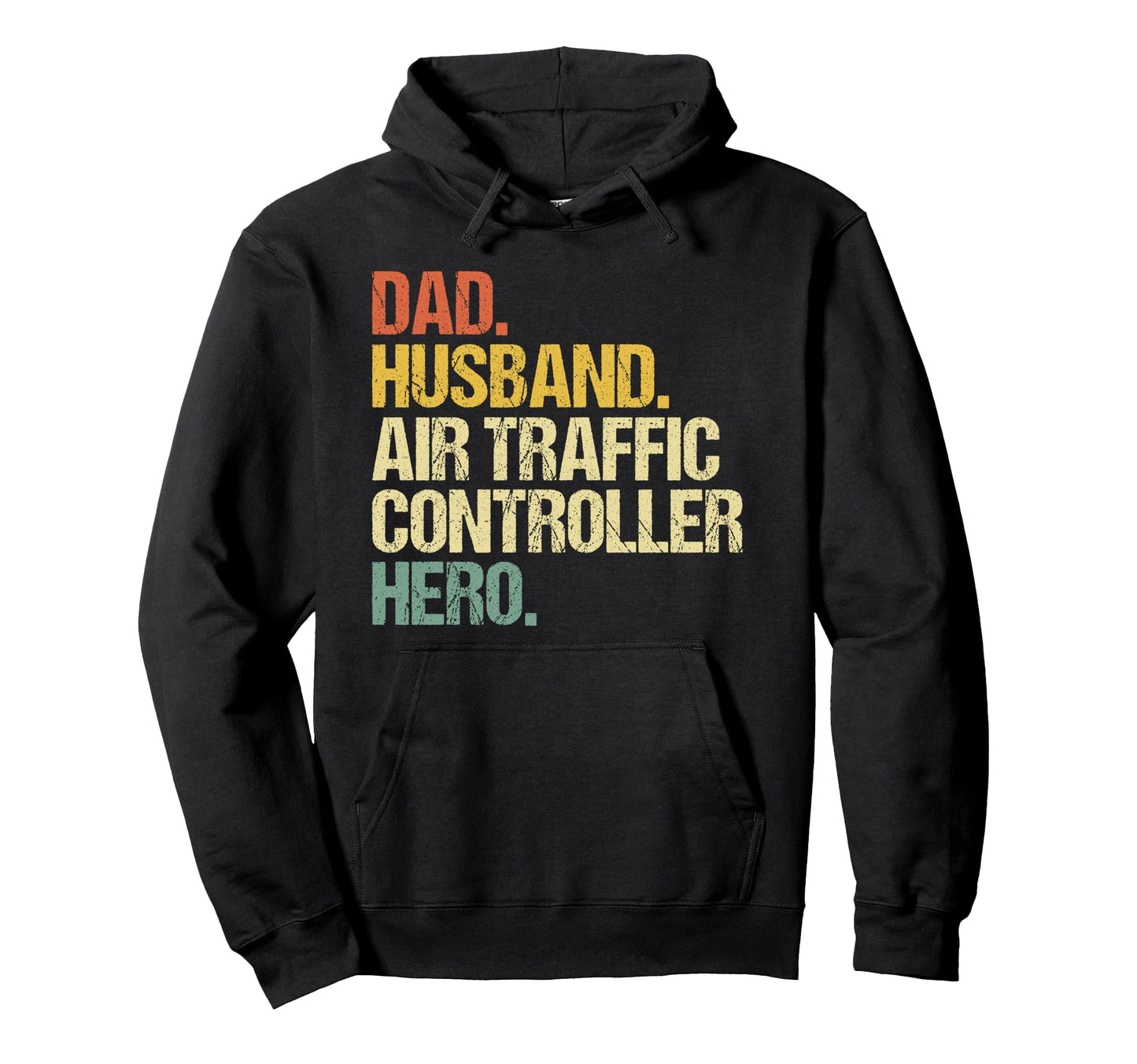 Dad Husband Air Traffic Controller Hoodie - Aesthetic Graphic for Adults - T-Shirt, Sweatshirt, Hoodie