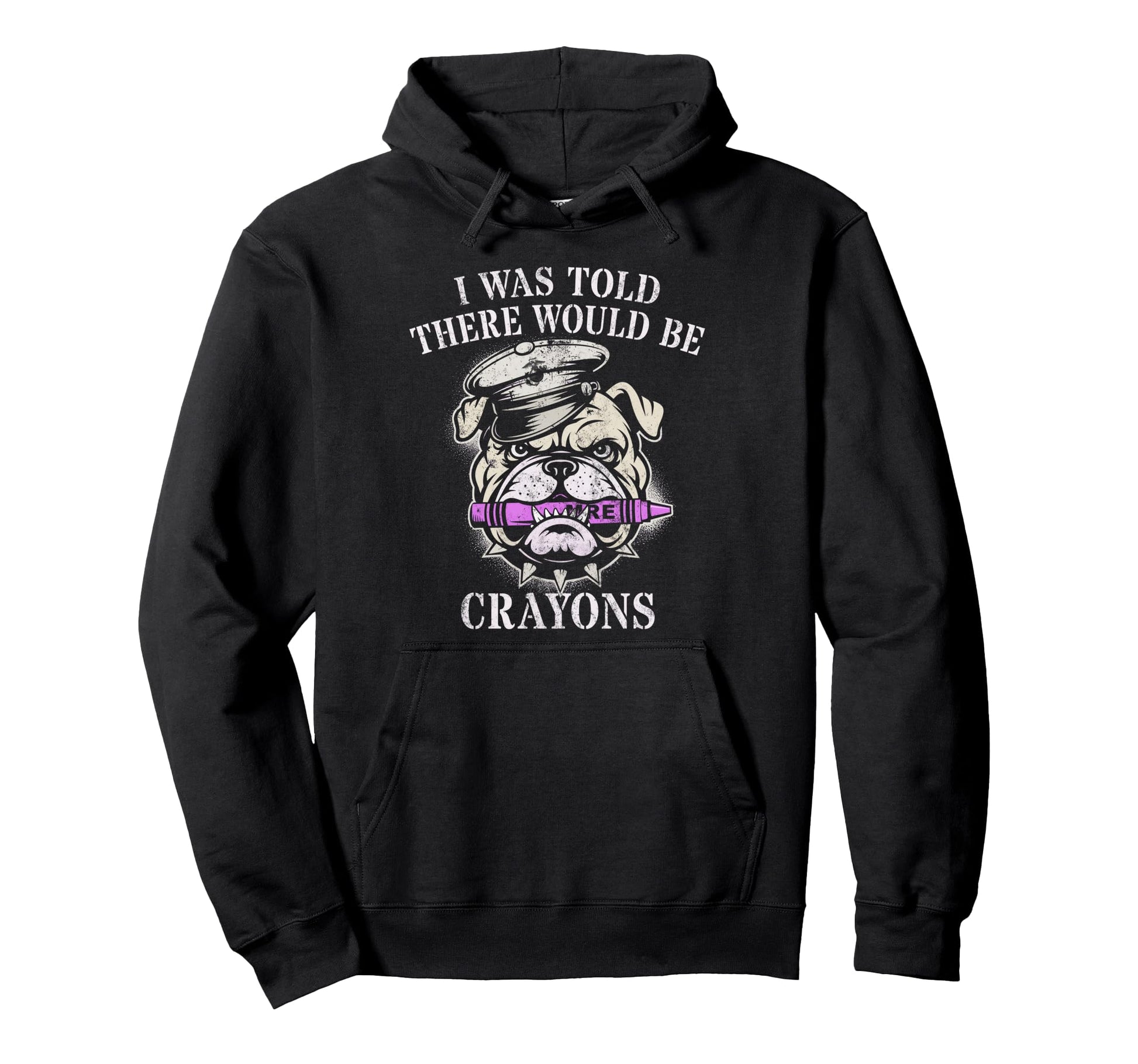 I Was Told There Will Be Crayons Hoodie - Minimalist Print for Adults - T-Shirt, Sweatshirt, Hoodie
