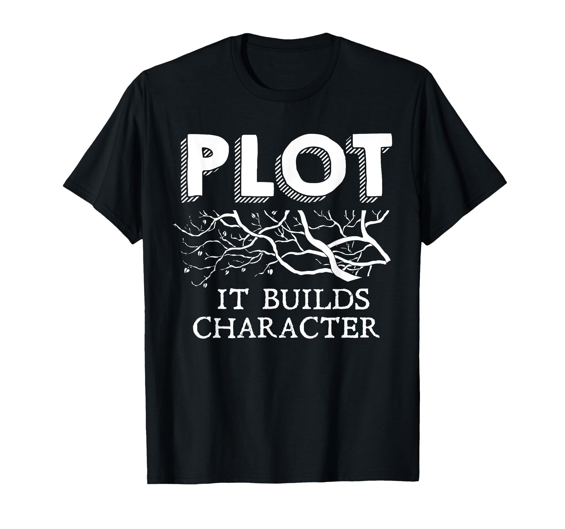 Funny Plot It Builds Character Book T-Shirt - Aesthetic Graphic Unisex - T-Shirt, Sweatshirt, Hoodie