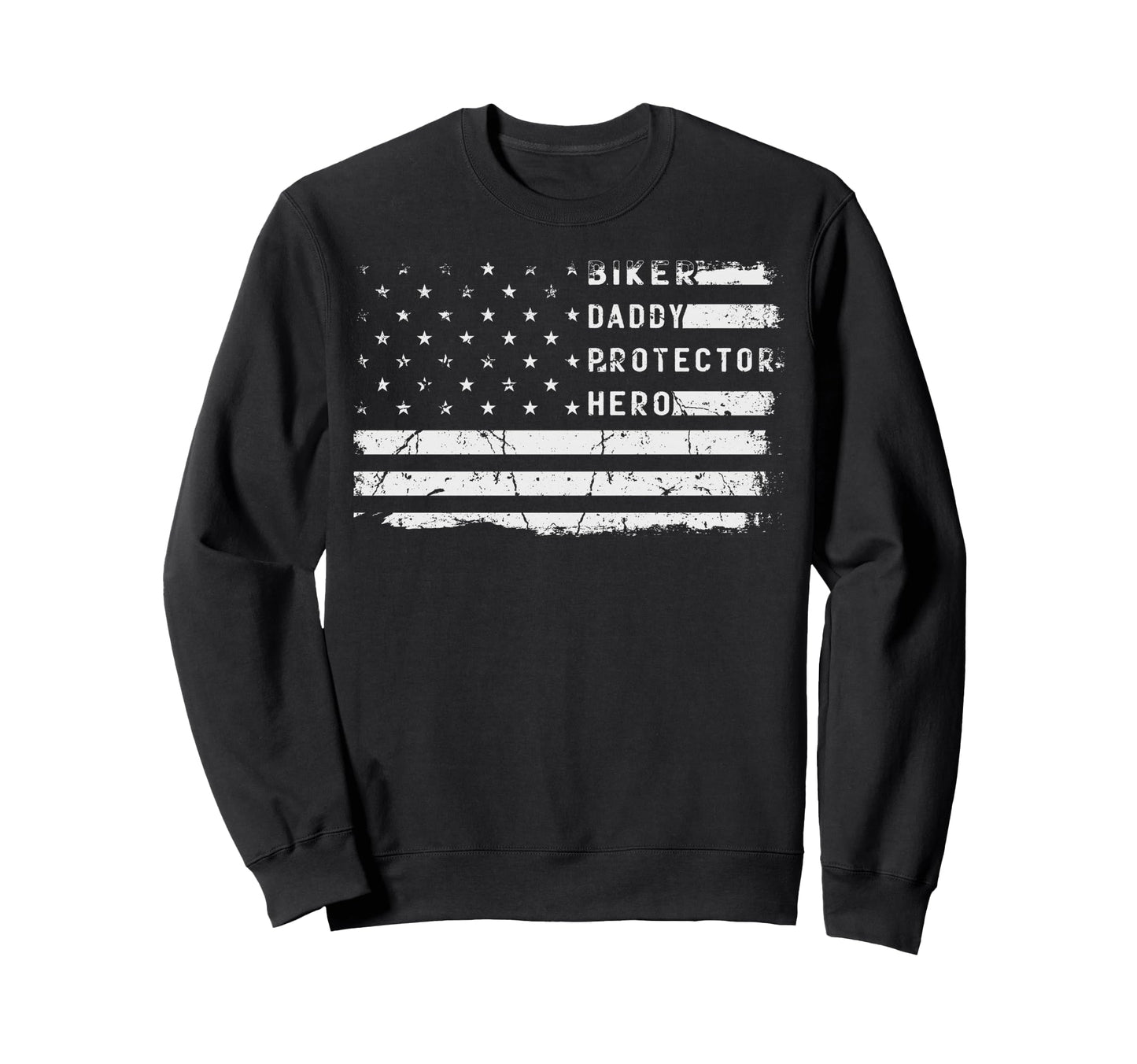 Biker Daddy Protector Hero Fathers Sweatshirt - Fun Novelty Design Unisex - T-Shirt, Sweatshirt, Hoodie