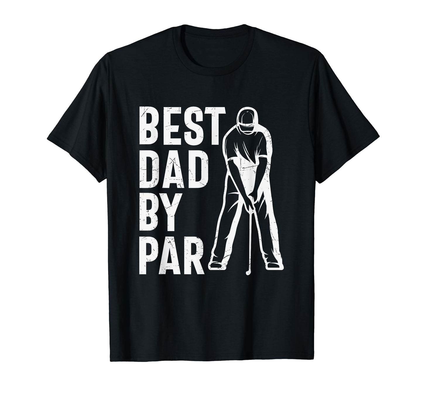 Best Dad Par Disc Golfer Disc Golf T-Shirt - Fun Novelty Design Men Women - T-Shirt, Sweatshirt, Hoodie