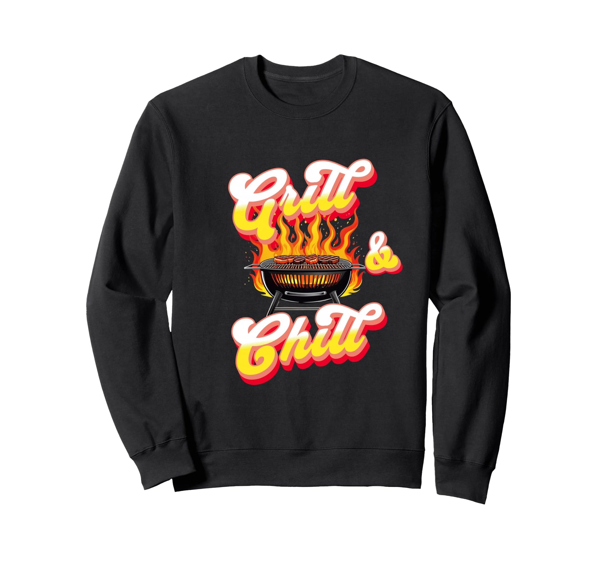Chill And Grill Bbq Party Sweatshirt - Trendy Graphic Men Women - T-Shirt, Sweatshirt, Hoodie