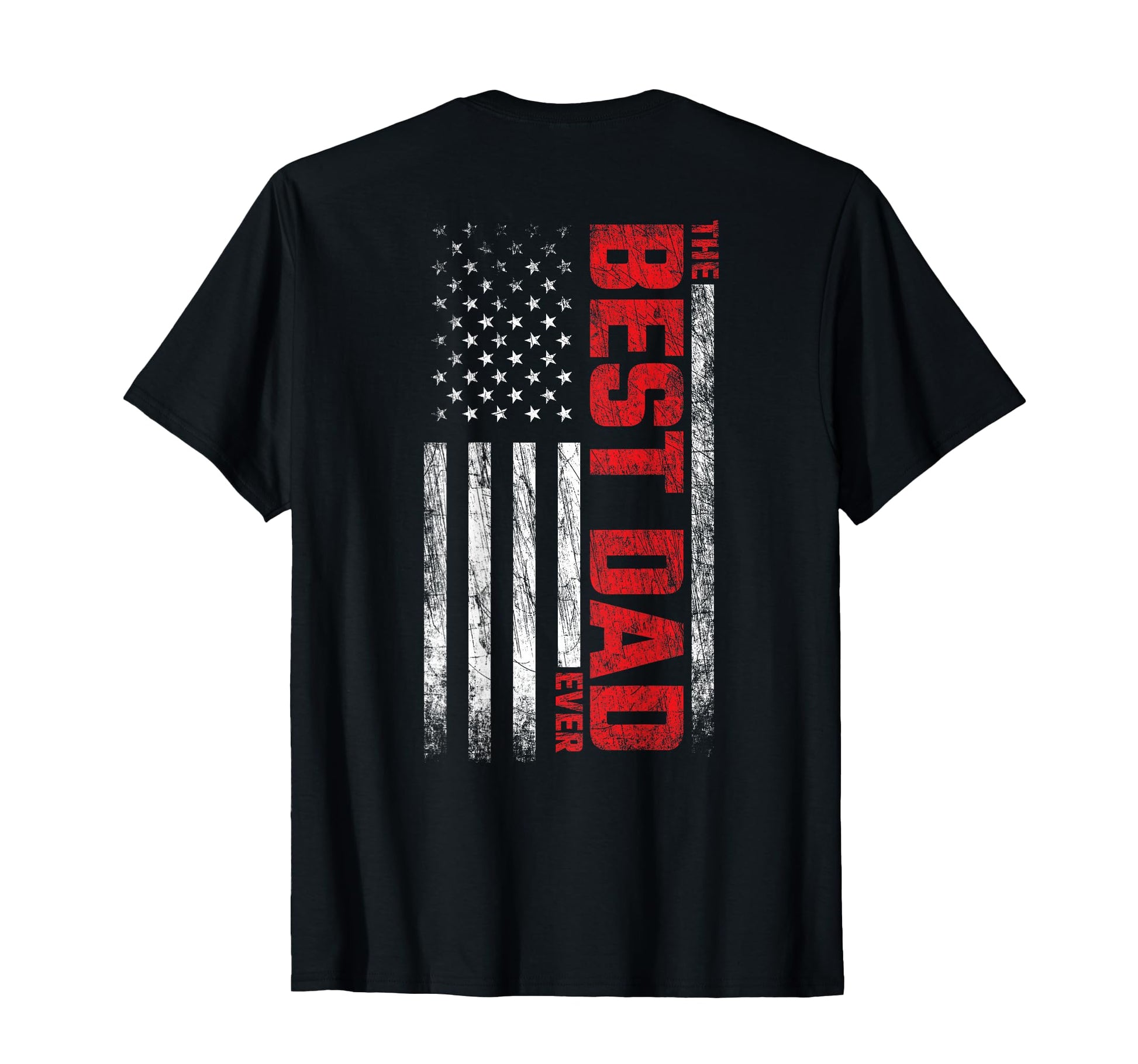Best Dad American Flag Back Best T-Shirt - Aesthetic Graphic for Adults - T-Shirt, Sweatshirt, Hoodie