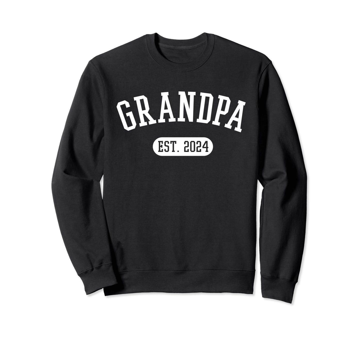 Grandpa Est 2024 Pregnancy Sweatshirt - Unique Graphic Men Women - T-Shirt, Sweatshirt, Hoodie