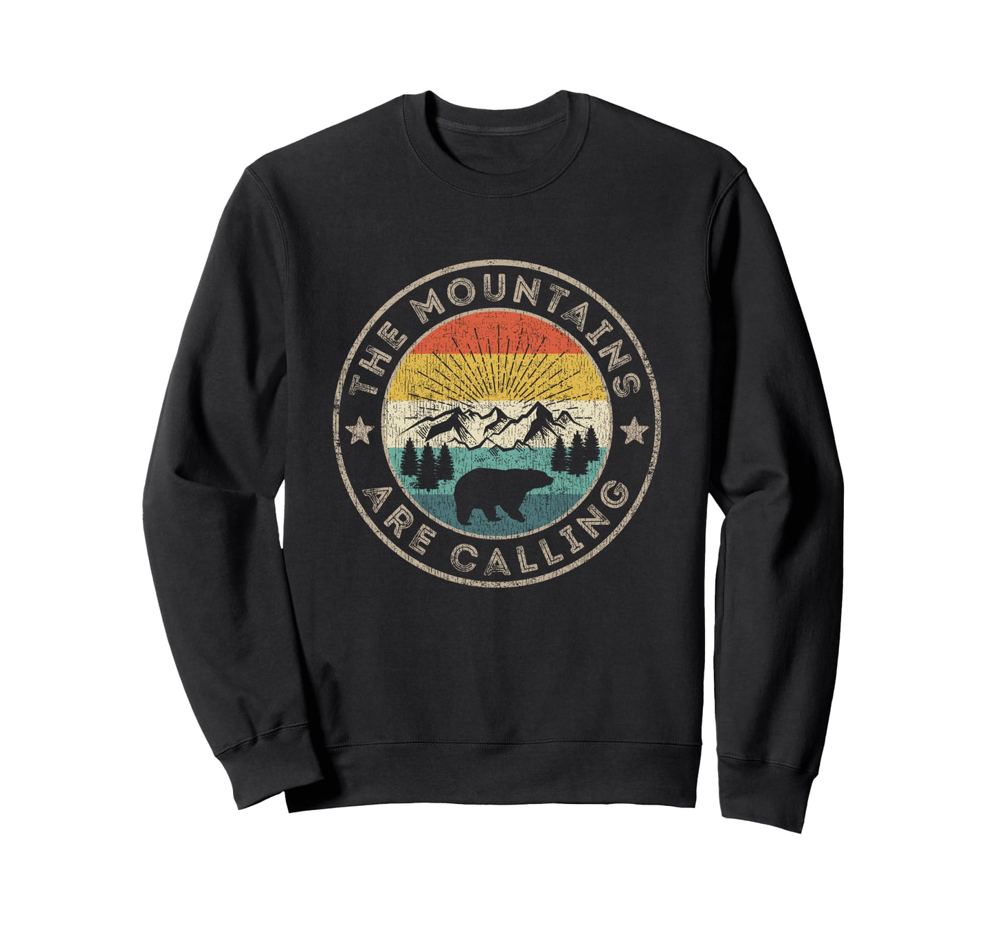Mountains Are Calling Sweatshirt - Streetwear Style Unisex - T-Shirt, Sweatshirt, Hoodie