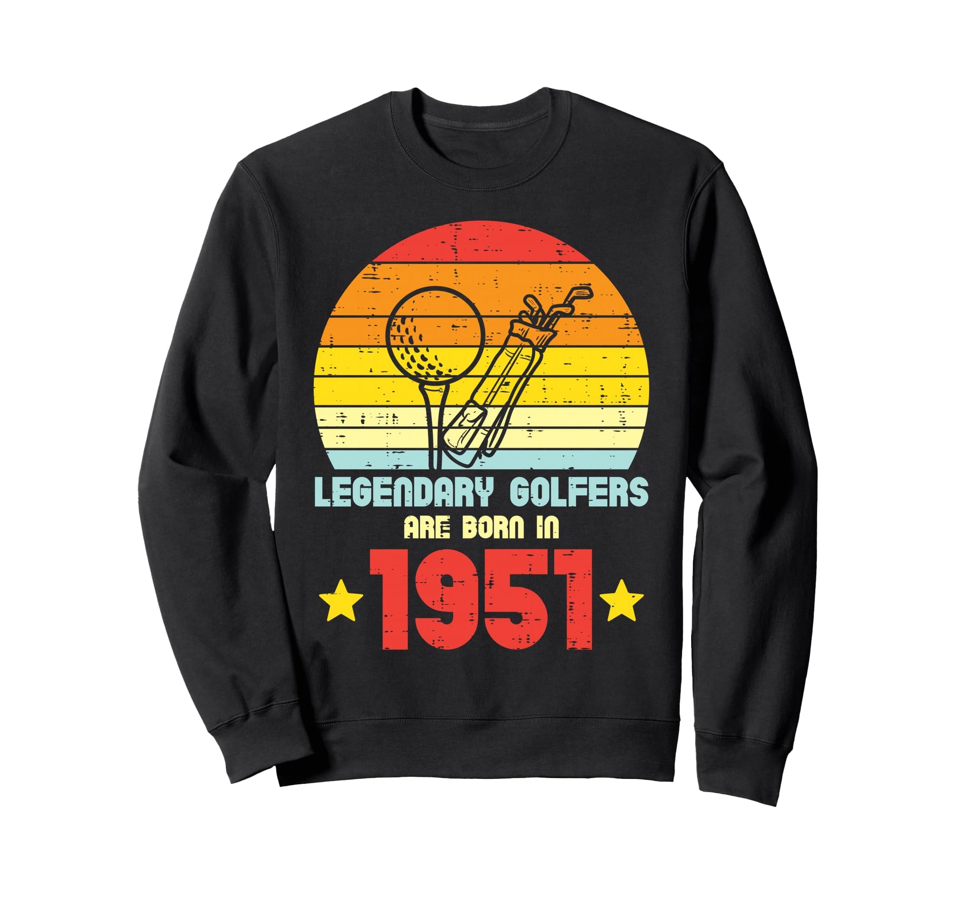 Legendary Golfers Born 1951 70Th Sweatshirt - Minimalist Print for Adults - T-Shirt, Sweatshirt, Hoodie