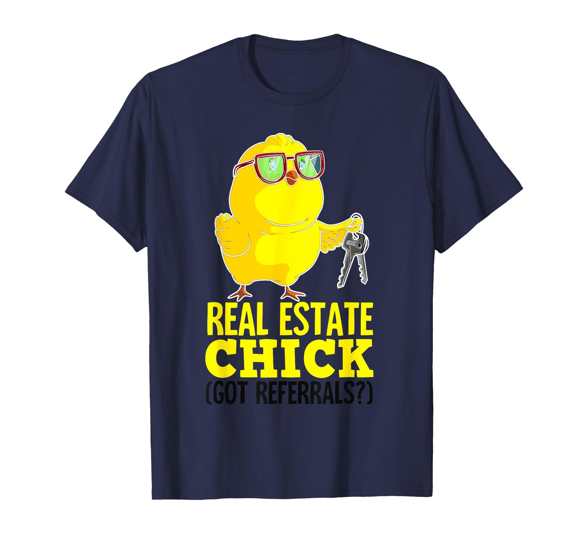 Funny Real Estate Chick Gift Realtor T-Shirt - Custom Art Print for Adults - T-Shirt, Sweatshirt, Hoodie