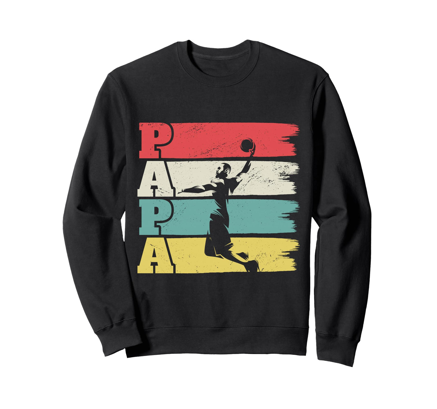 Basketball Dad Basketball Player Sweatshirt - Trendy Graphic Men Women - T-Shirt, Sweatshirt, Hoodie