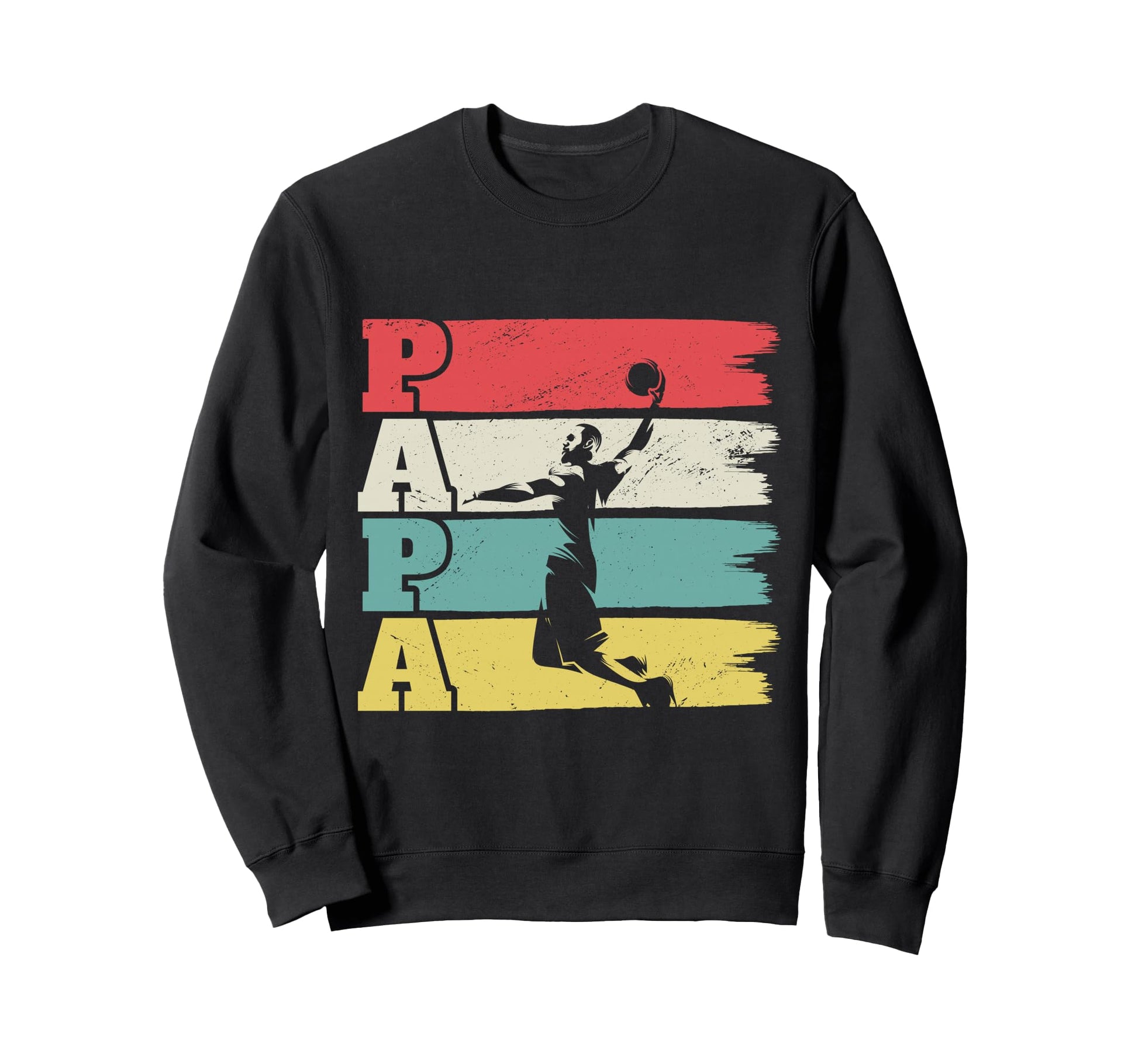 Basketball Dad Basketball Player Sweatshirt - Trendy Graphic Men Women - T-Shirt, Sweatshirt, Hoodie