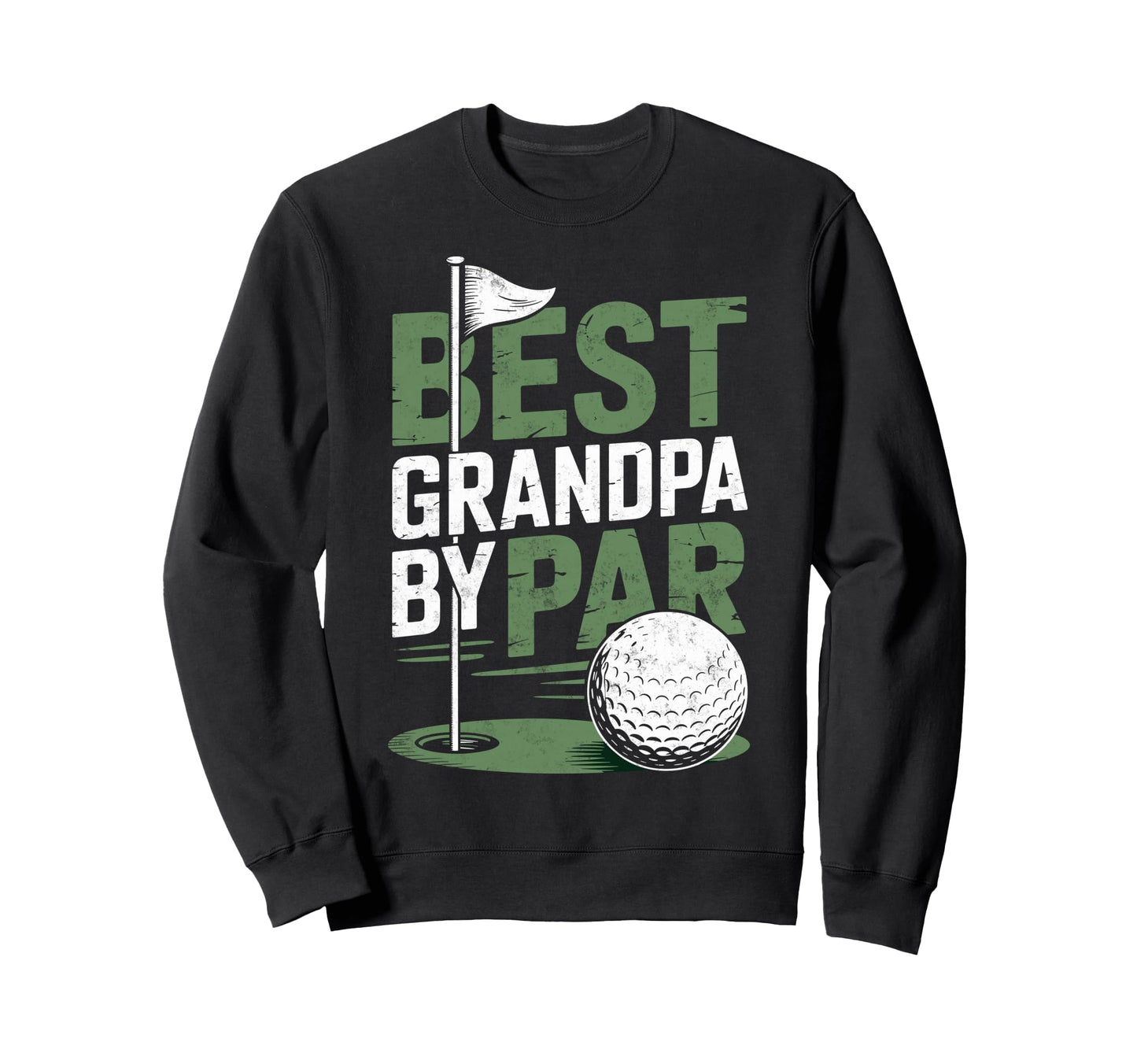 Best Grandpa Par Golf Player Golfer Sweatshirt - Custom Art Print Unisex - T-Shirt, Sweatshirt, Hoodie
