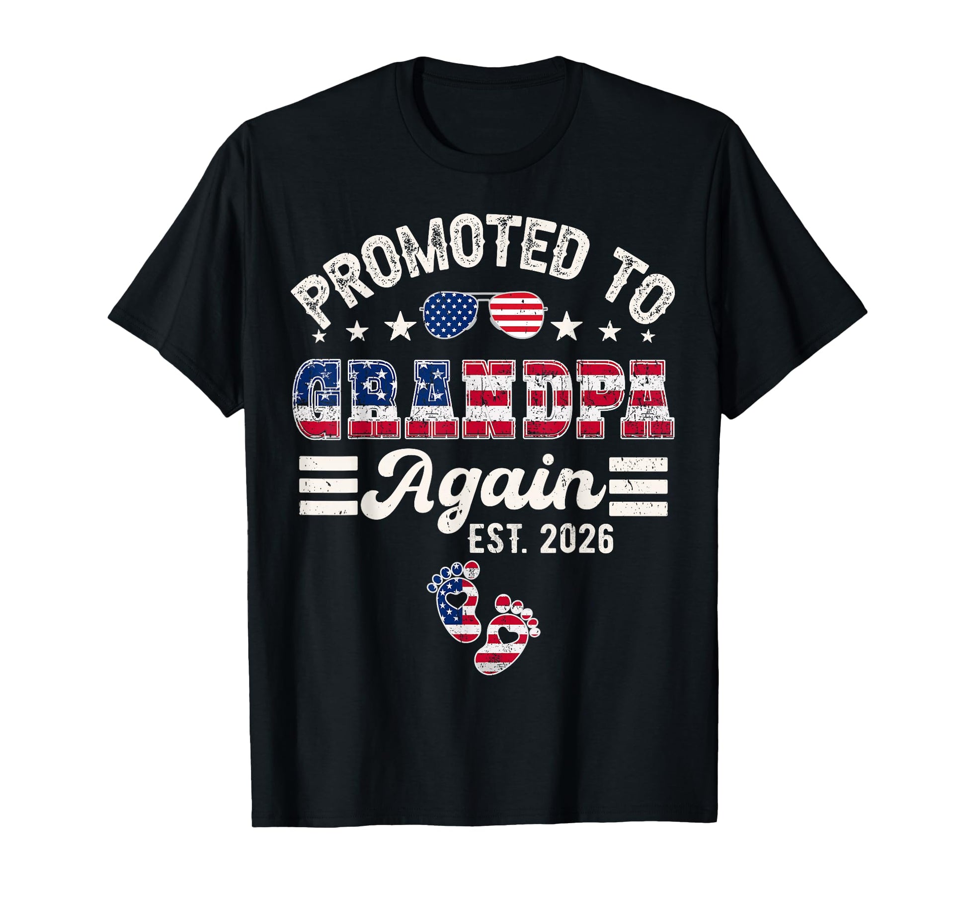 Promoted To Grandpa Again 2026 Flag T-Shirt - Trendy Graphic Men Women - T-Shirt, Sweatshirt, Hoodie